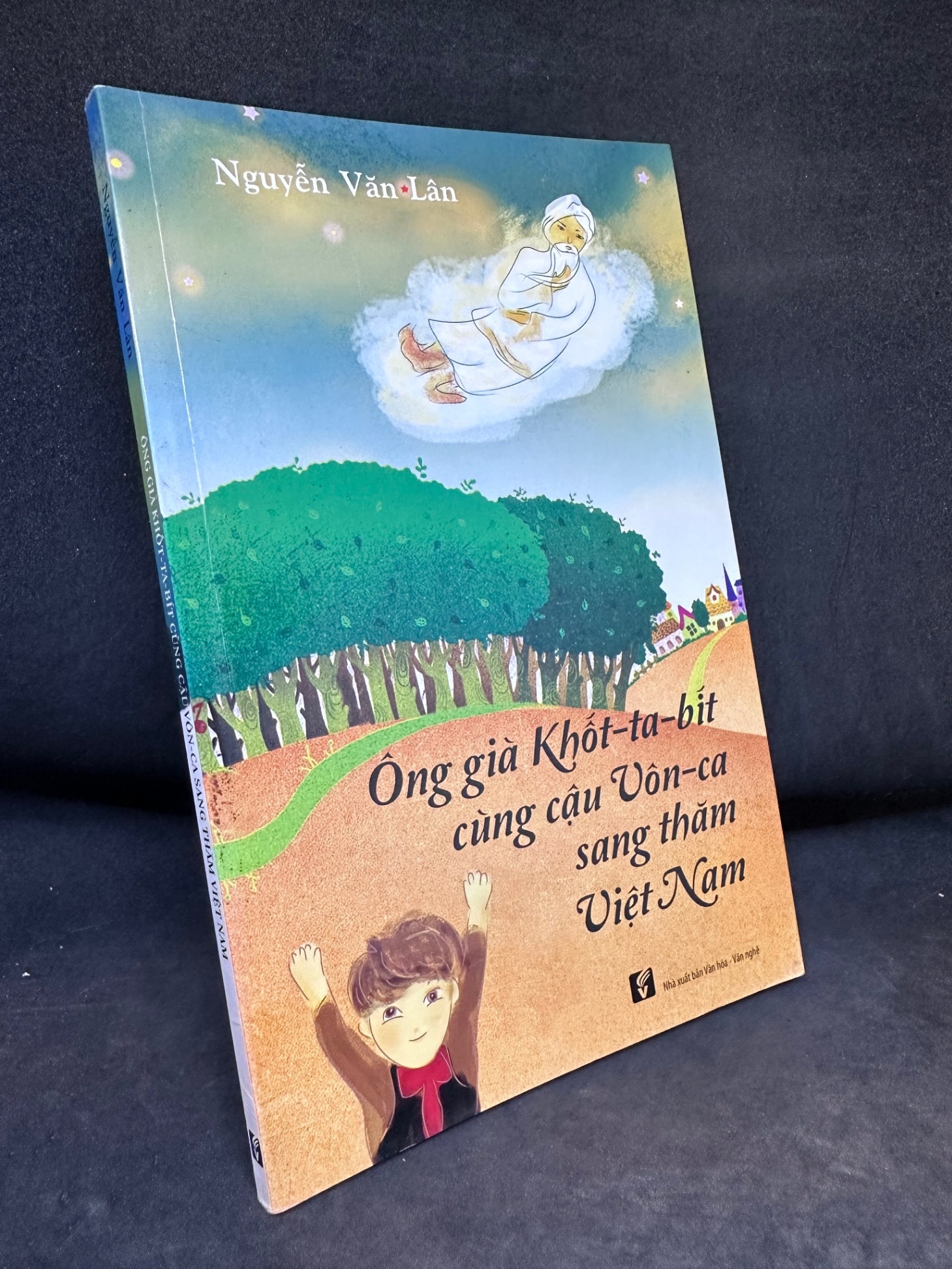 Ông Già Khốt-Ta-Bít Cùng Cậu Vôn-Ca Sang Thăm Việt Nam, Nguyễn Văn Lân, Mới 80% (Có Chữ Ký Tác Giả, Ố Nhẹ), 2009 SBM2405