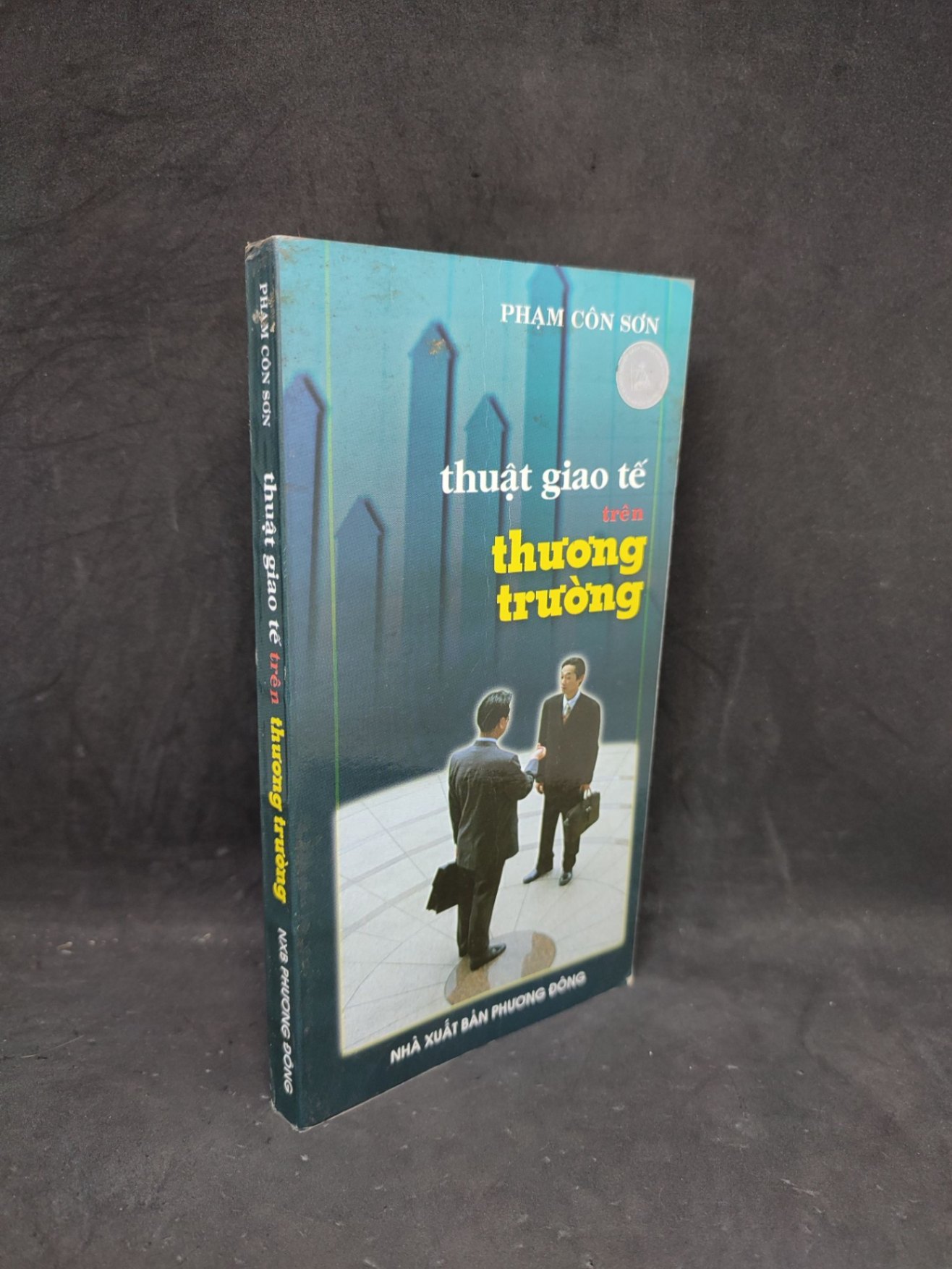 Thuật giao tế trên thương trường mới 80% HCM2104 (NSX)