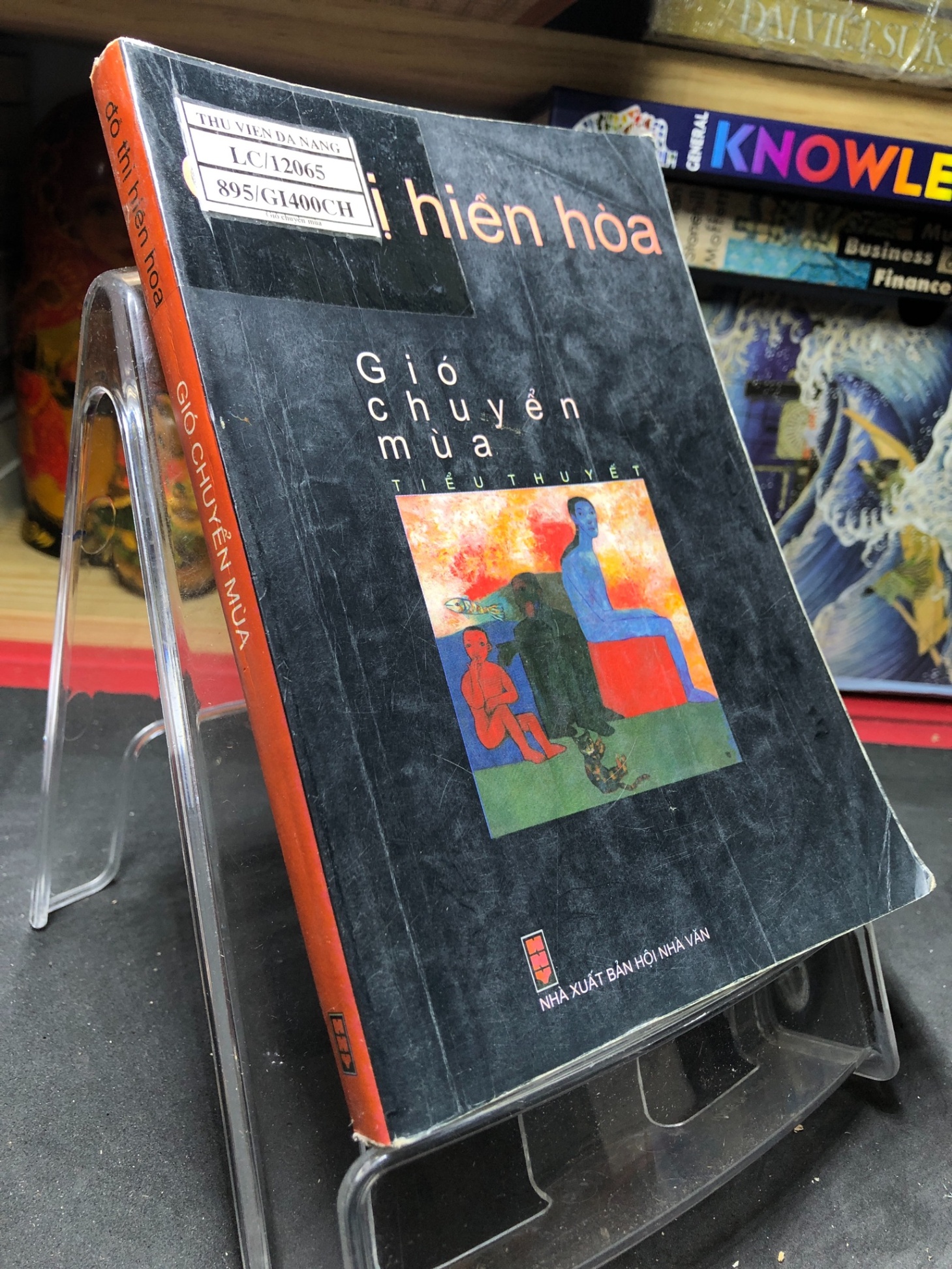 Gió chuyển mùa 2010 mới 75% bẩn nhẹ Đỗ Thị Hiền Hòa HPB0906 SÁCH VĂN HỌC (NSX) (NSX)