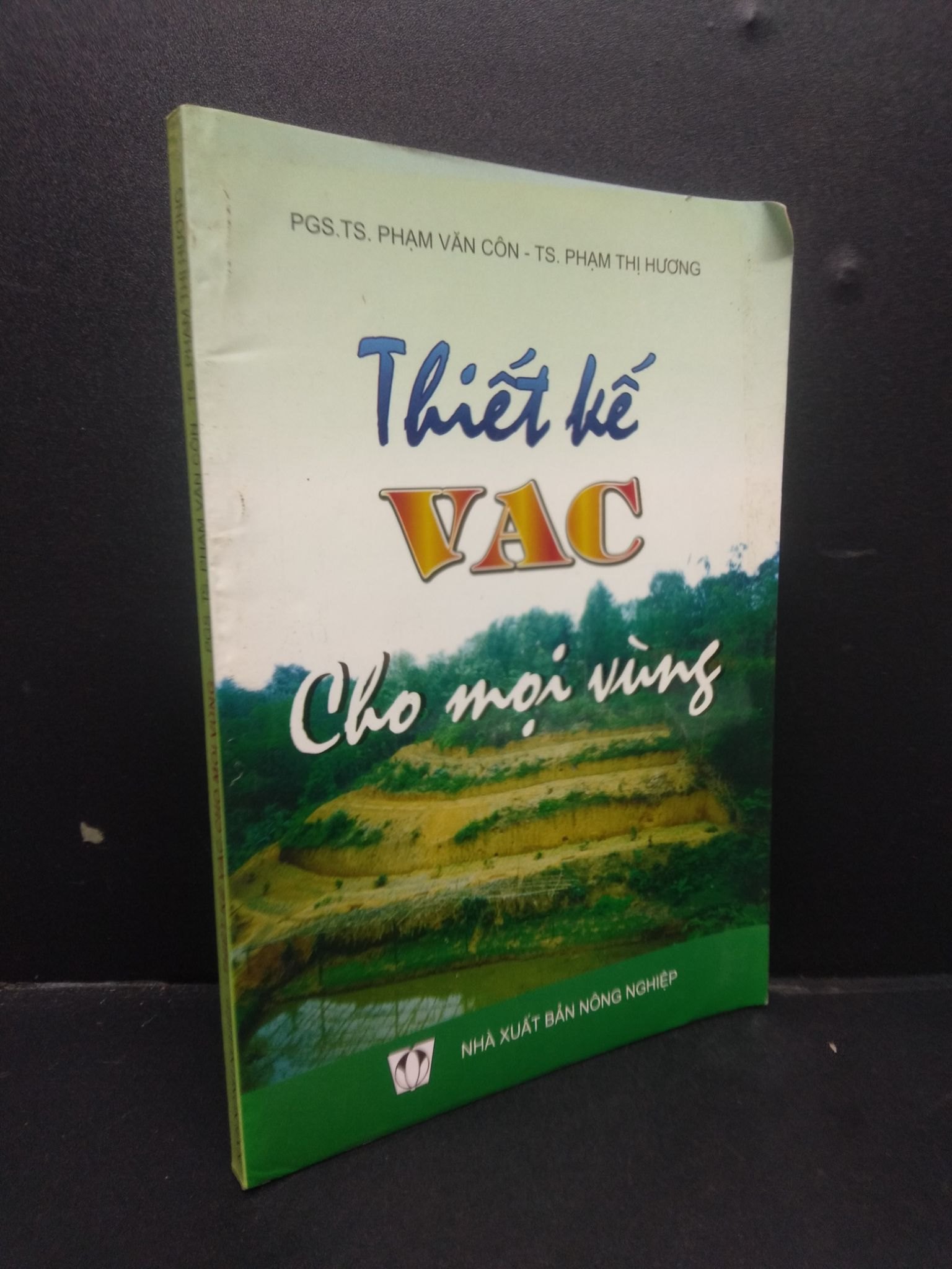 Thiết kế VAC cho mọi vùng Phạm Văn Cộn-Phạm Thị Hương 2004 mới 90% HCM3105 khoa học (NSX)