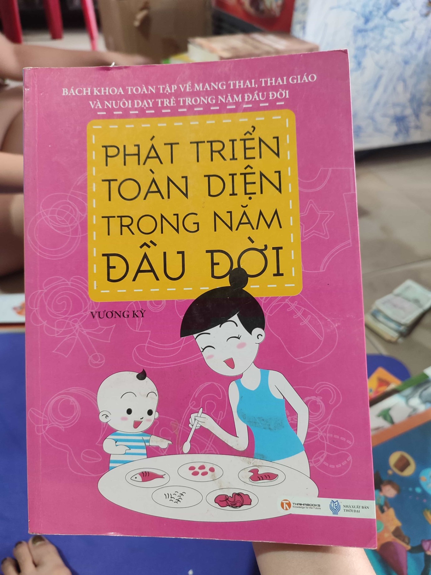 Phát triển toàn diện trong năm đầu đời