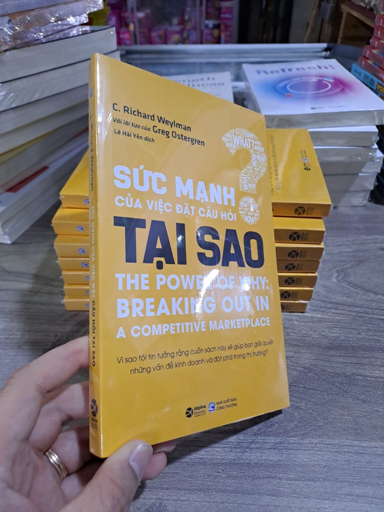 Sức mạnh của việc đặt câu hỏi tại sao mới 100% HCM1502