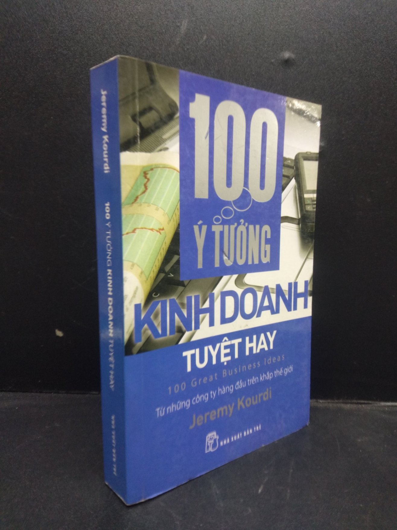 100 ý tưởng kinh doanh tuyệt hay năm 2015 mới 70% ố vàng nặng có chữ ký ở đầu sách HCM2602 marketing kinh doanh (NSX)