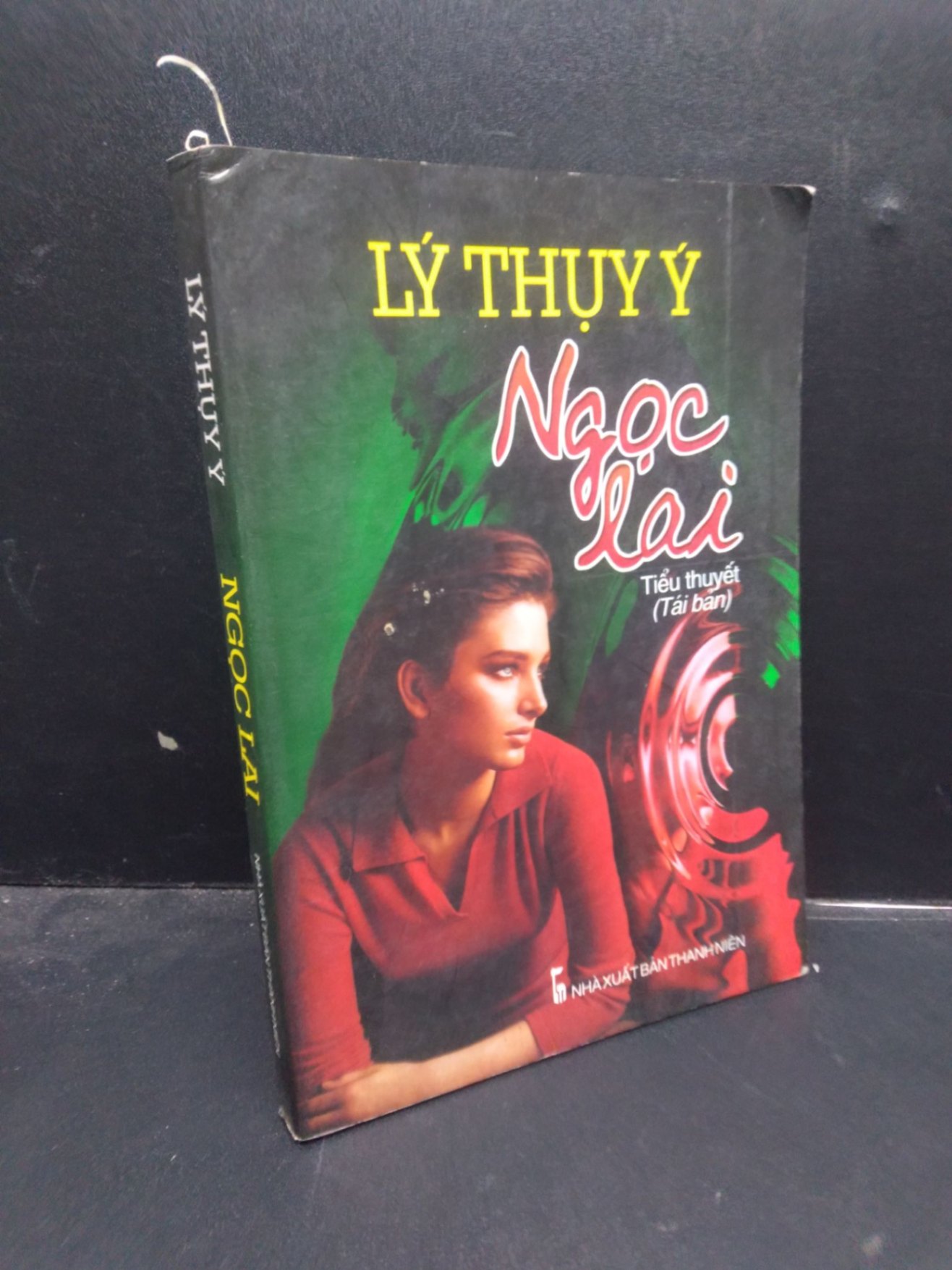Ngọc Lai Lý Thụy Ý 2004 mới 80% ố vàng HCM1504 văn học (NSX)