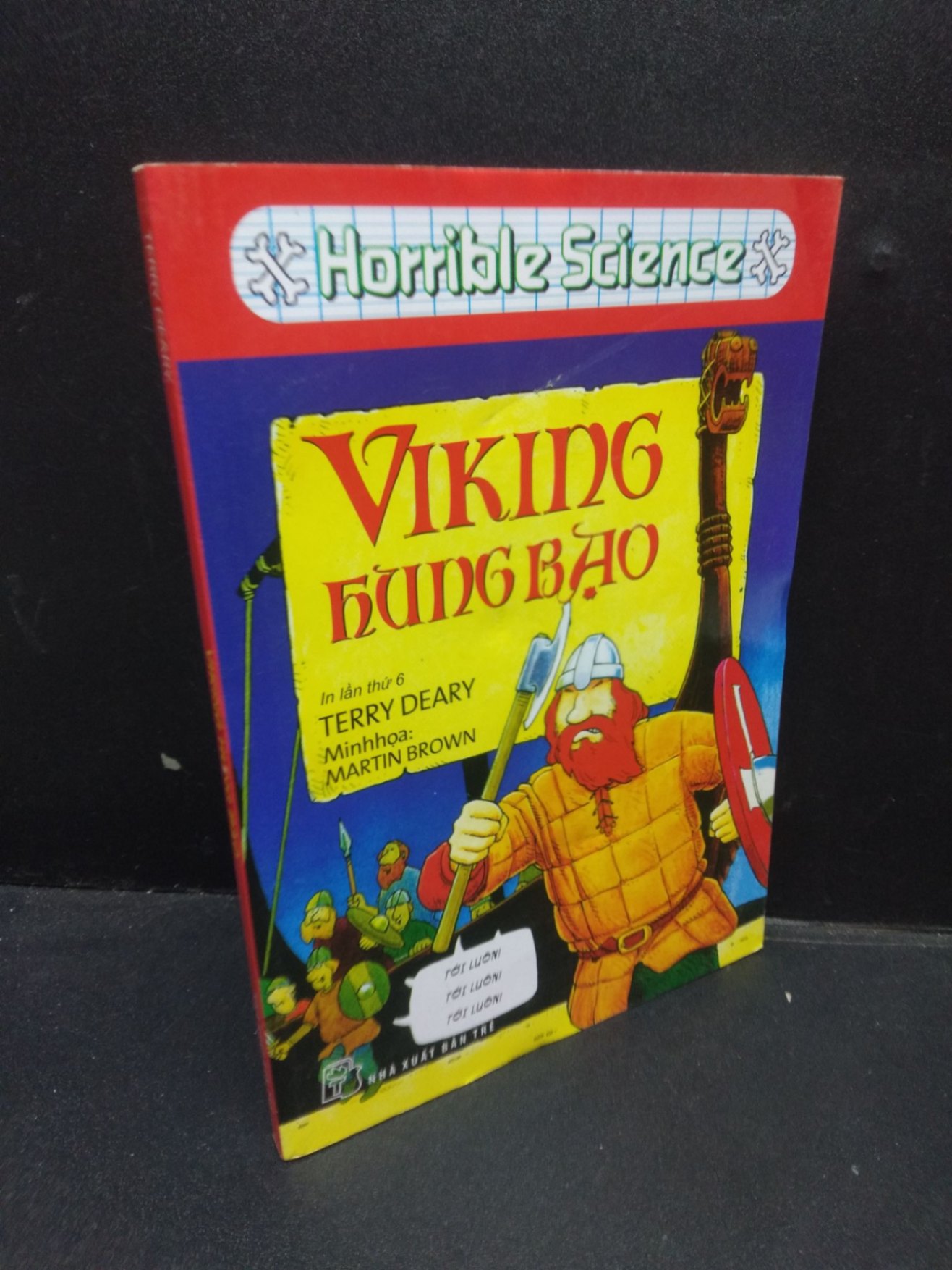 Viking hung bạo Terry Deary 2017 mới 80% ố bẩn nhẹ HCM1604 truyện tranh thiếu nhi (NSX)
