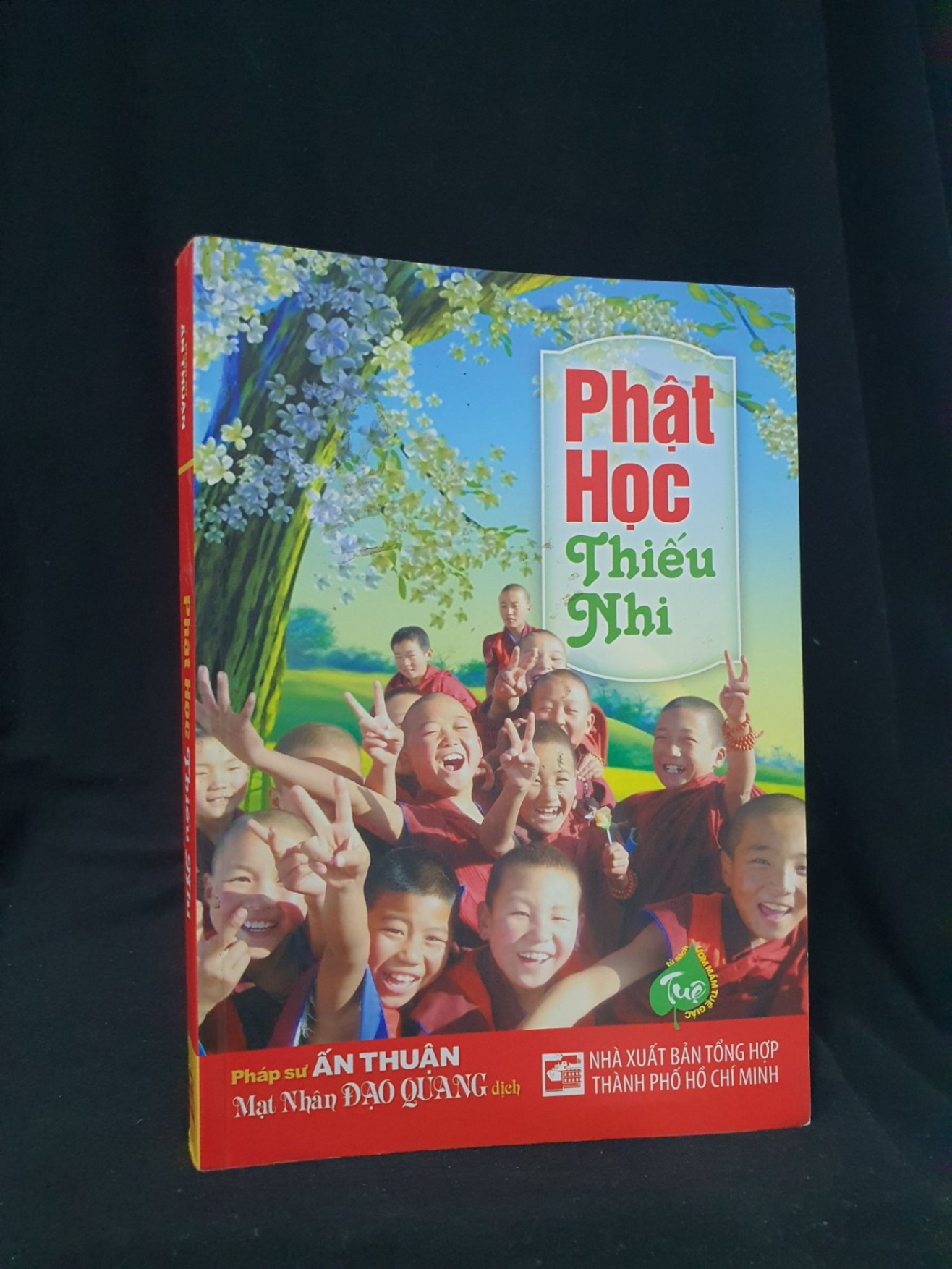 Phật học thiếu nhi mới 80% 2014 -HCM205 Pháp sư Ấn Thuận SÁCH TÂM LINH - TÔN GIÁO - THIỀN (NSX)