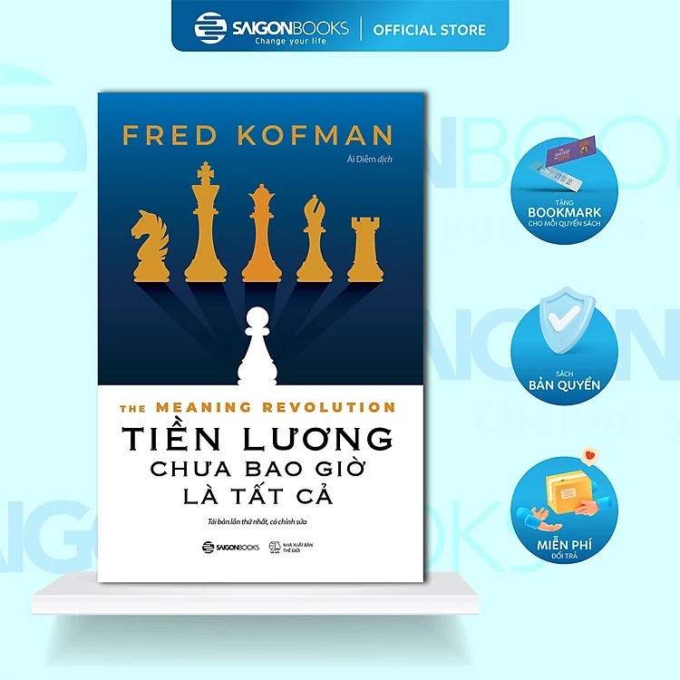 Tiền Lương Chưa Bao Giờ Là Tất Cả - Fred Kofman KINH TẾ - TÀI CHÍNH - CHỨNG KHOÁN