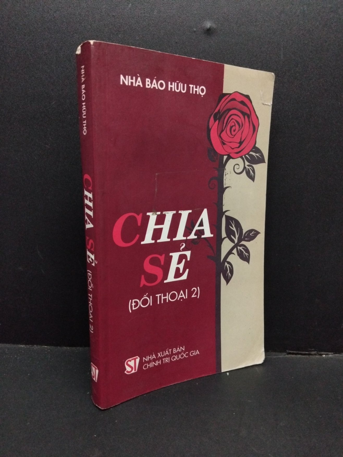 Chia sẻ đối thoại 2 mới 60% bẩn bìa, ố nhẹ, tróc gáy, rách bìa, ẩm 2012 HCM2110 Nhà báo Hữu Thọ LỊCH SỬ - CHÍNH TRỊ - TRIẾT HỌC (NSX)
