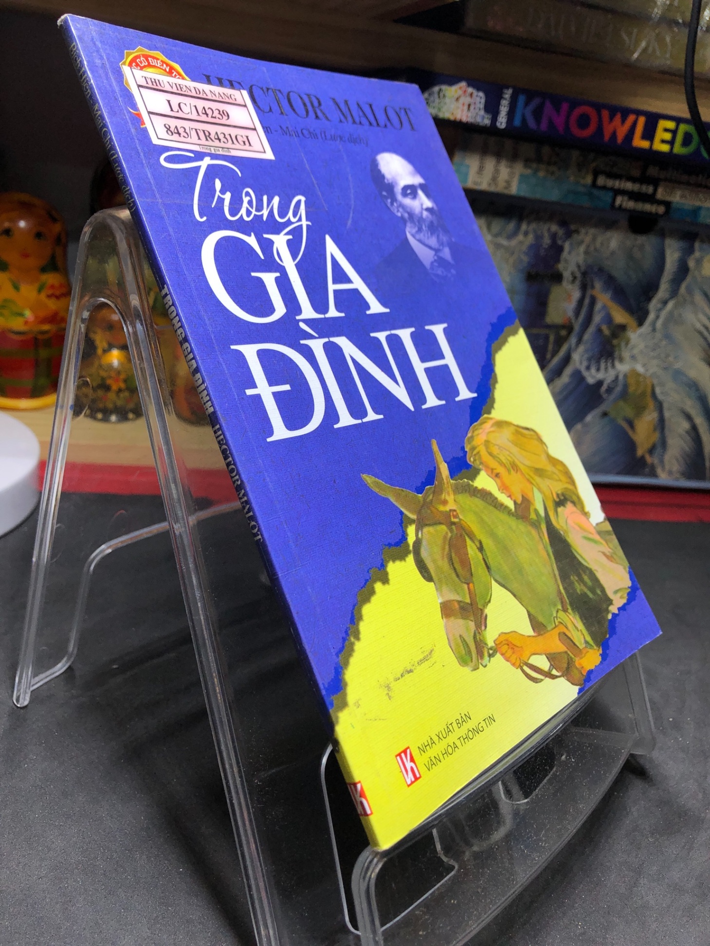 Trong gia đình 2011 mới 75% bẩn nhẹ Hector Malot HPB0906 SÁCH VĂN HỌC (NSX)
