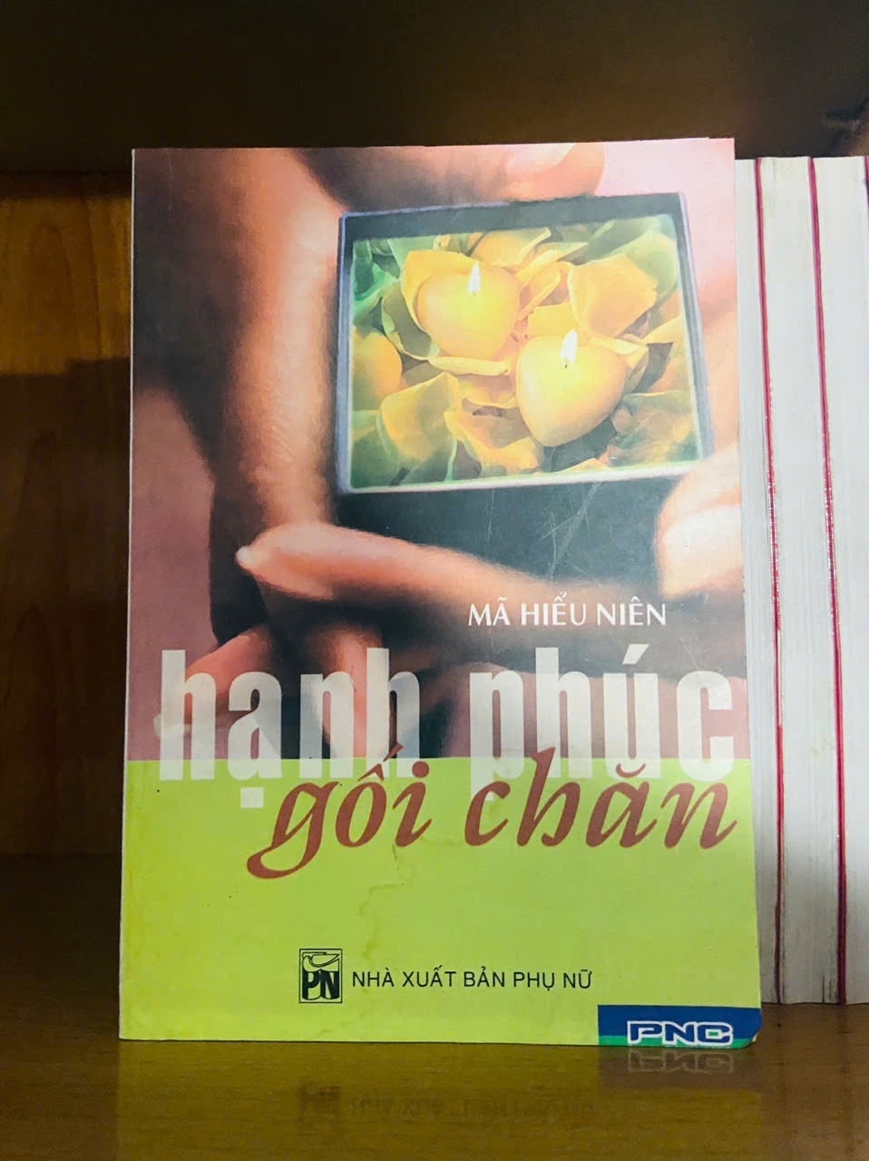 Hạnh phúc gối chăn / Mã Hiếu Niên KỸ NĂNG VAVO1301