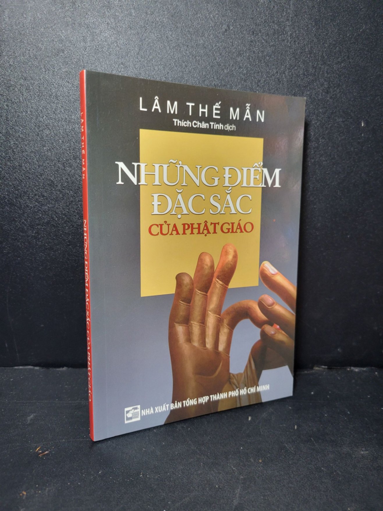 Những điểm đặc sắc của Phật giáo mới 90% bẩn nhẹ 2014 Lâm Thế Mẫn HCM2205 TÂM LINH - TÔN GIÁO - THIỀN (NSX)