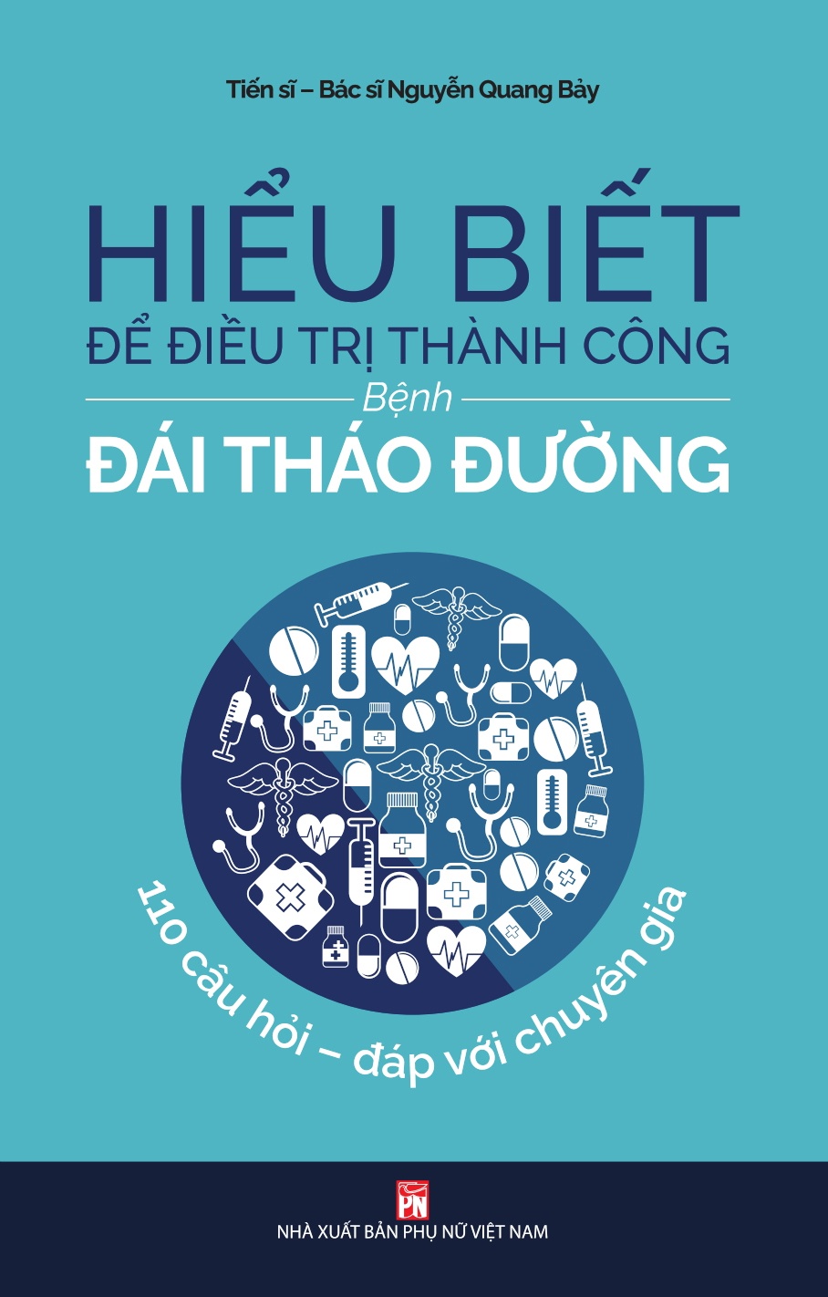 Hiểu biết để điều trị thành công bệnh Đái tháo đường - Quỳnh Như - 2023 - SỨC KHỎE