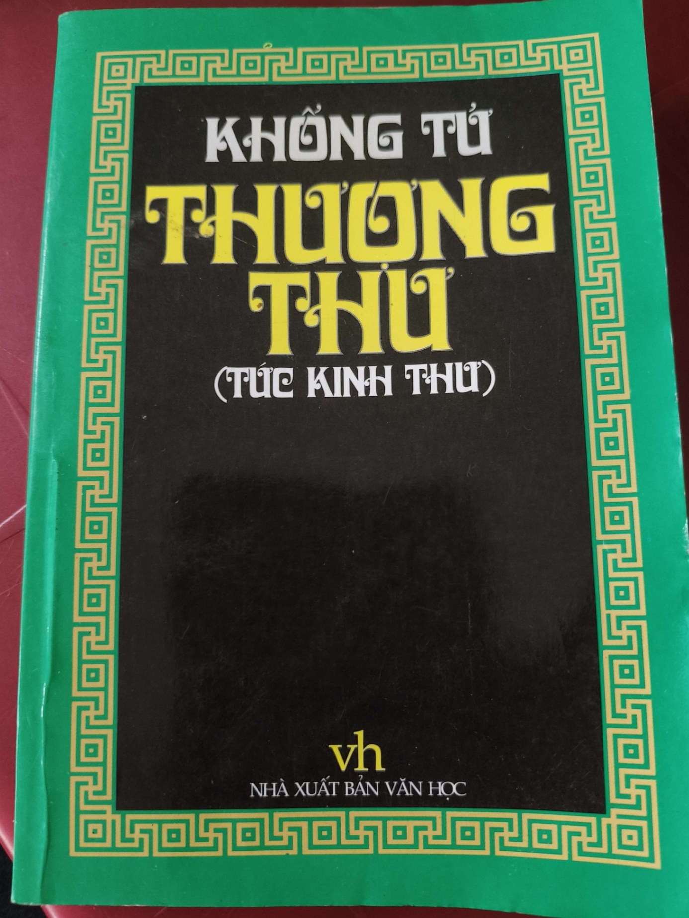 THƯỢNG THƯ - Khổng Tử - 2002 - 210 trang LỊCH SỬ - CHÍNH TRỊ - TRIẾT HỌC ANTQ2809