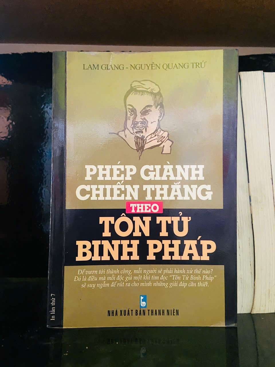Phép giành chiến thắng theo Tôn Tử Binh Pháp - Lam Giang, Nguyễn Quang Trứ LỊCH SỬ - CHÍNH TRỊ - TRIẾT HỌC VAVO0810