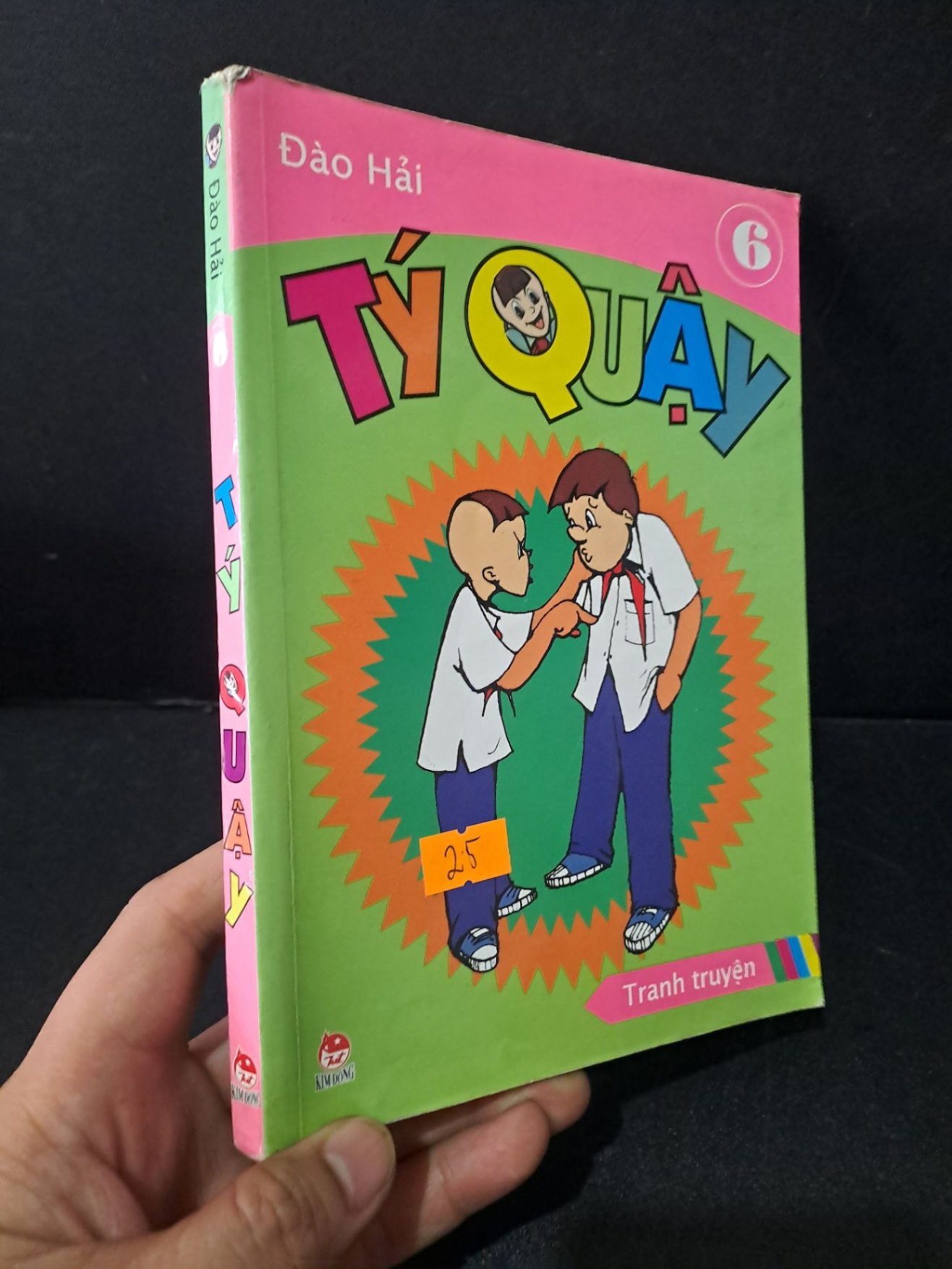 Tí quậy tập 6 mới 70% bẩn bìa, ố nhẹ, tróc gáy 2012 Đào Hải HCM1604 TRUYỆN TRANH