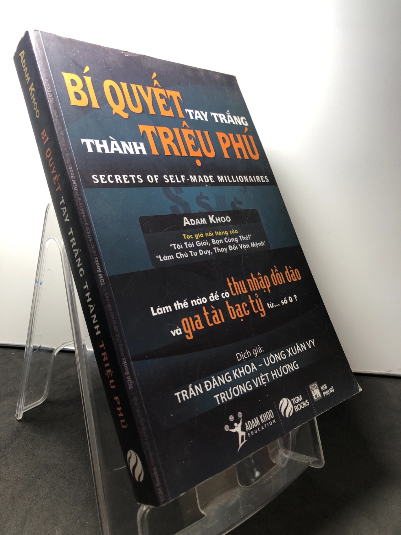 Bí quyết tay trắng thành triệu phú 2014 mới 85% bẩn nhẹ Adam Khoo HPB2308 KỸ NĂNG (NSX)
