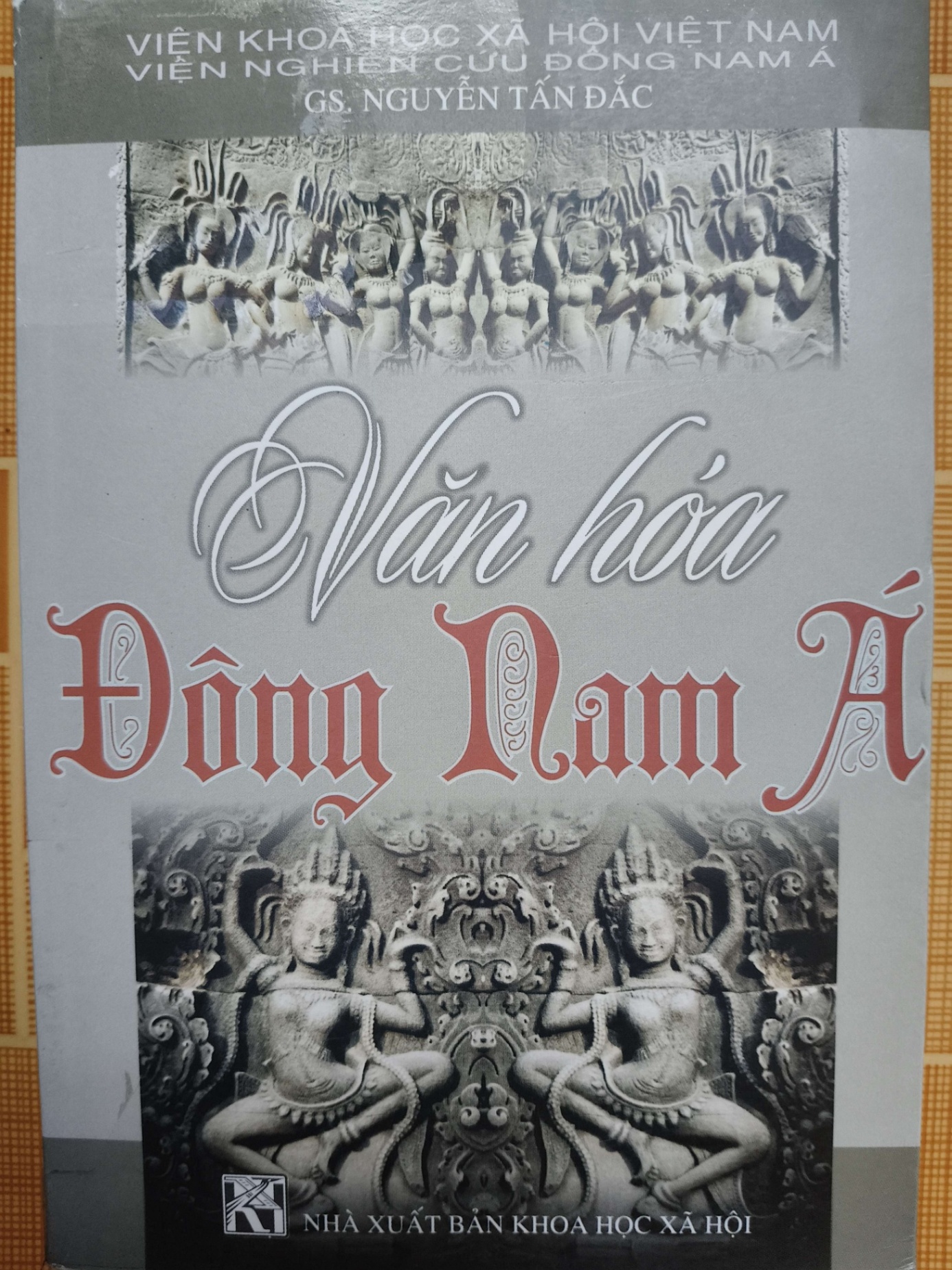 Văn hóa Đông Nam Á N18 - 2010 - 303 trang LỊCH SỬ - CHÍNH TRỊ - TRIẾT HỌC ANTQ2012-139