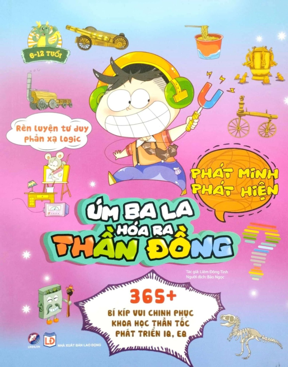 Úm ba la, hóa ra thần đồng - Phát minh phát hiện - - LINHLANBOOKS - Sách Mẹ và bé