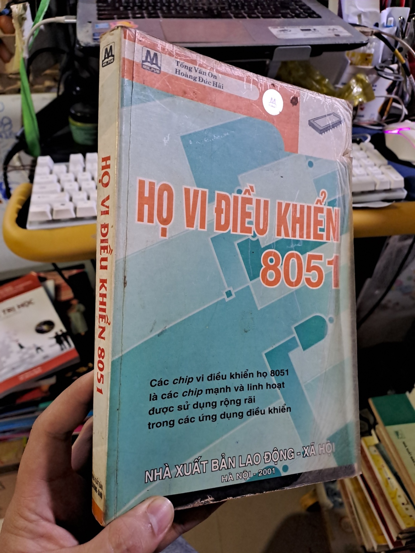 Họ vi điều khiển 8051 mới 80% ố 2001 GIÁO TRÌNH, CHUYÊN MÔN HCM1709