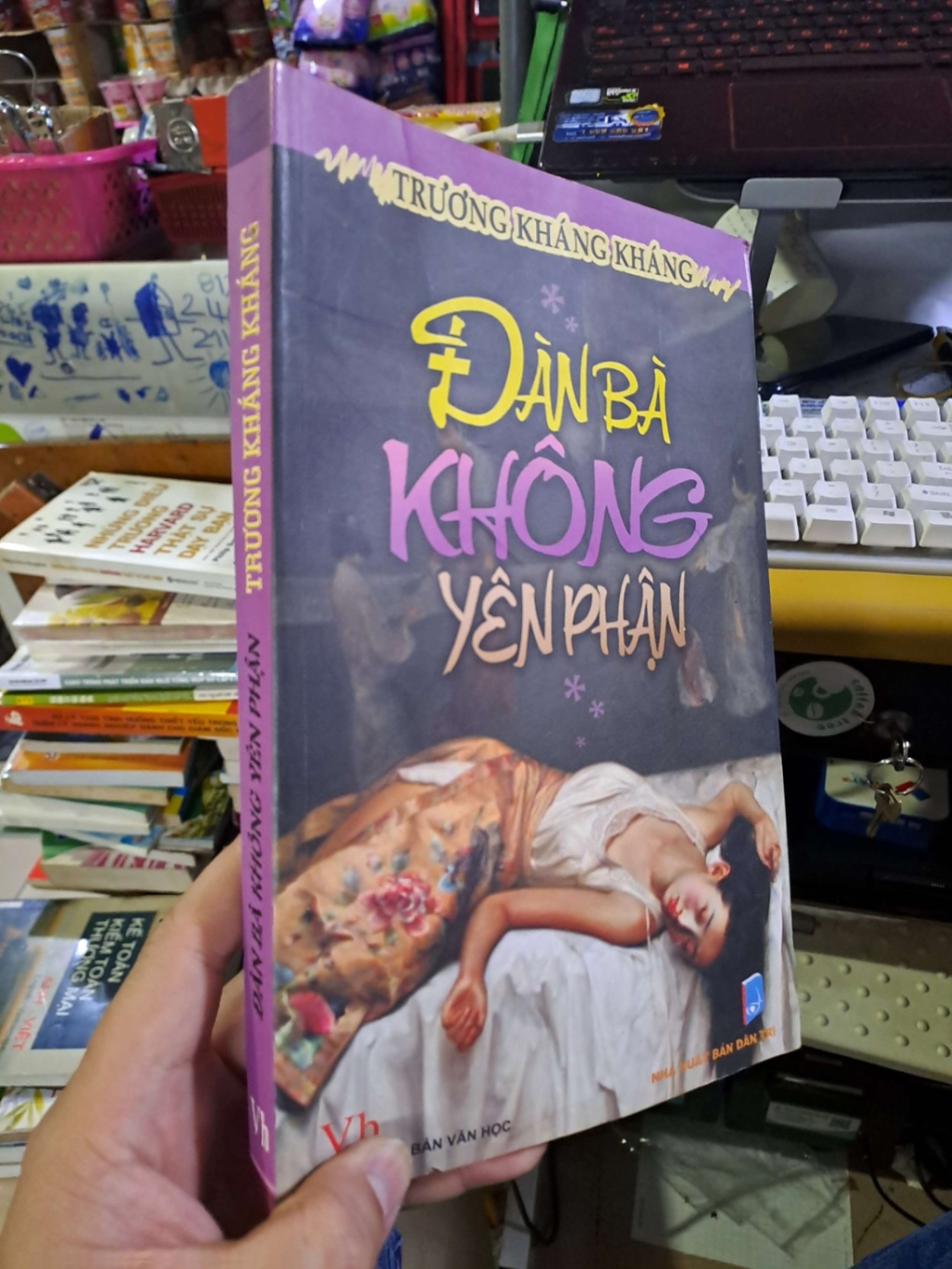 Đàn bà không yên phận - Trương Kháng Kháng VĂN HỌC HCM1008 (NSX)