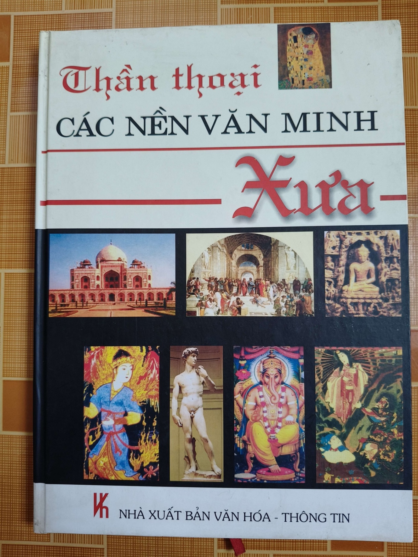 Thần thoại các nền văn minh xưa - 2005 - 294 trang LỊCH SỬ - CHÍNH TRỊ - TRIẾT HỌC ANTQ2012-185