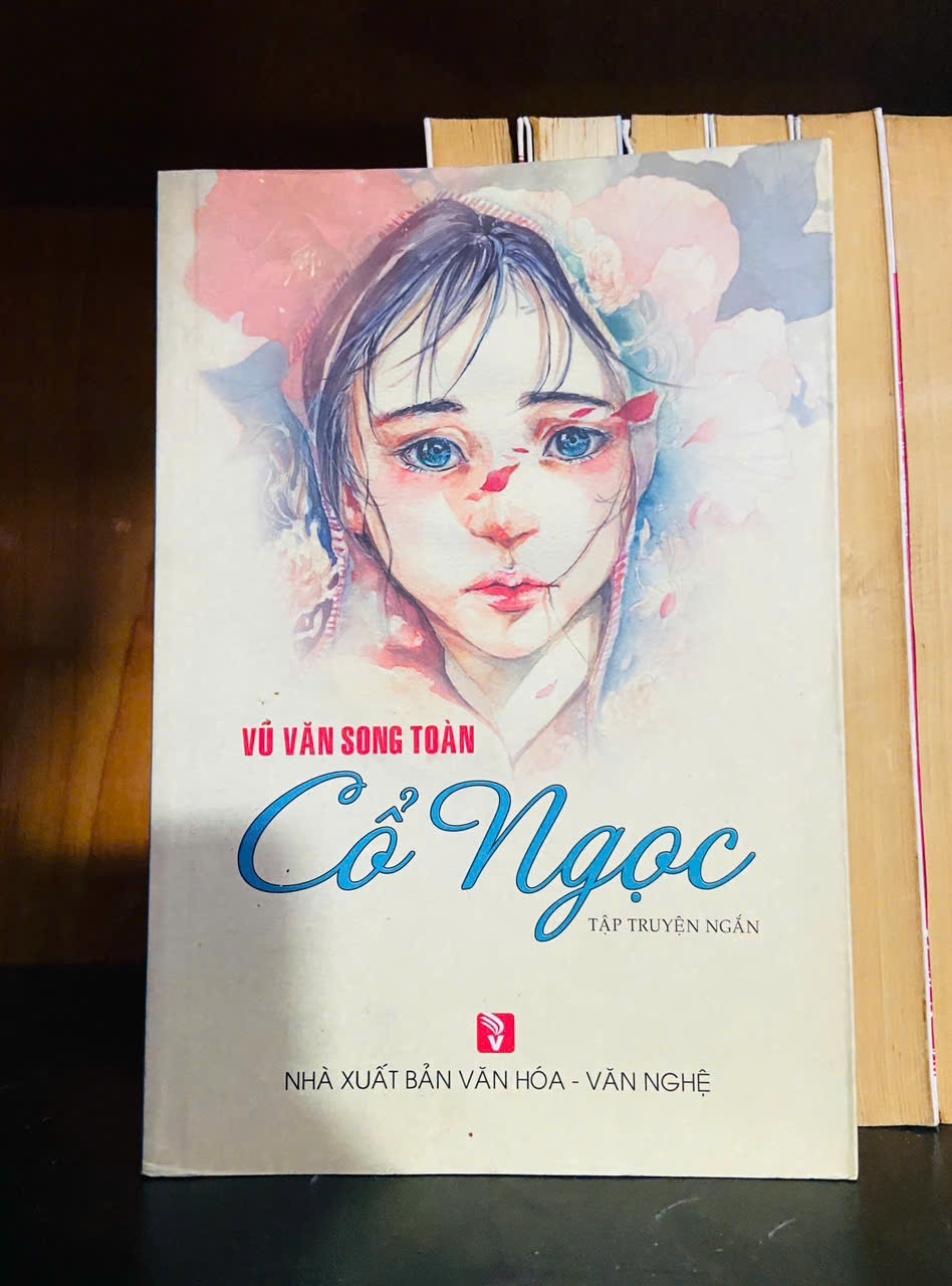 Cổ Ngọc - Vũ Văn Song Toàn - VĂN HỌC - VAVO1211