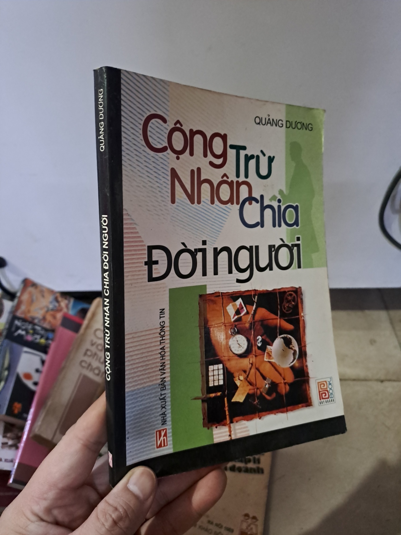 Cộng trừ nhân chia đời người mới 2005 mới 80% ố nhẹ Quảng Dương HCM0308 KỸ NĂNG (NSX)