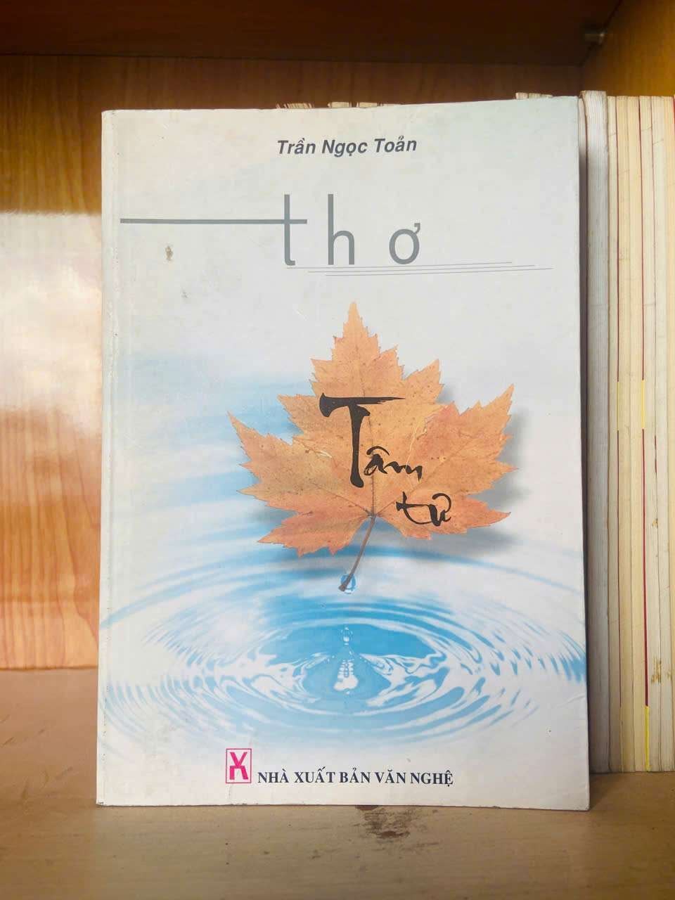 Tâm tư - Trần Ngọc Toản VĂN HỌC VAVO0810