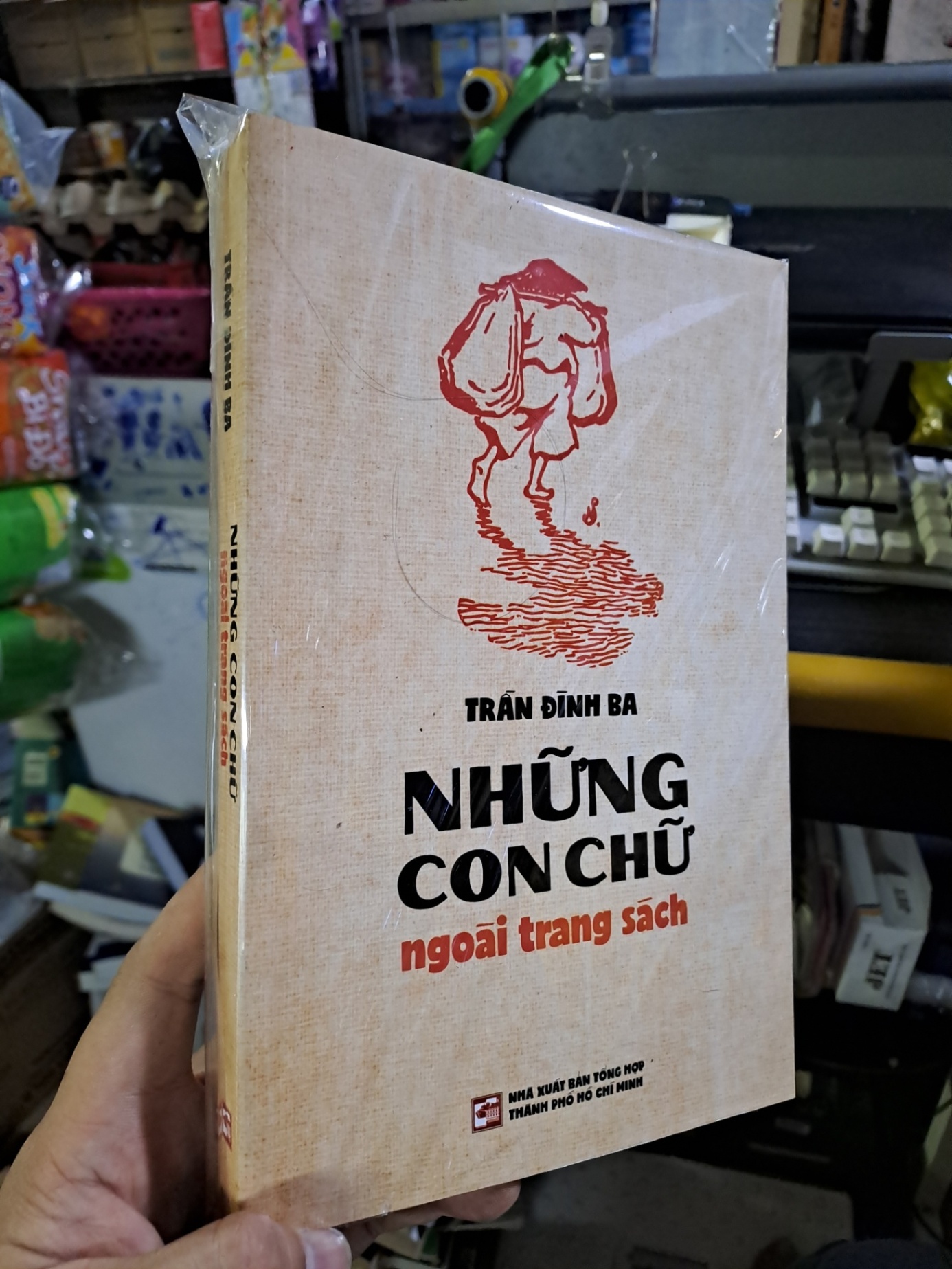 Những con chữ ngoài trang sách Trần Đình Ba mới 100% LỊCH SỬ - CHÍNH TRỊ - TRIẾT HỌC HCM1709 (NSX)