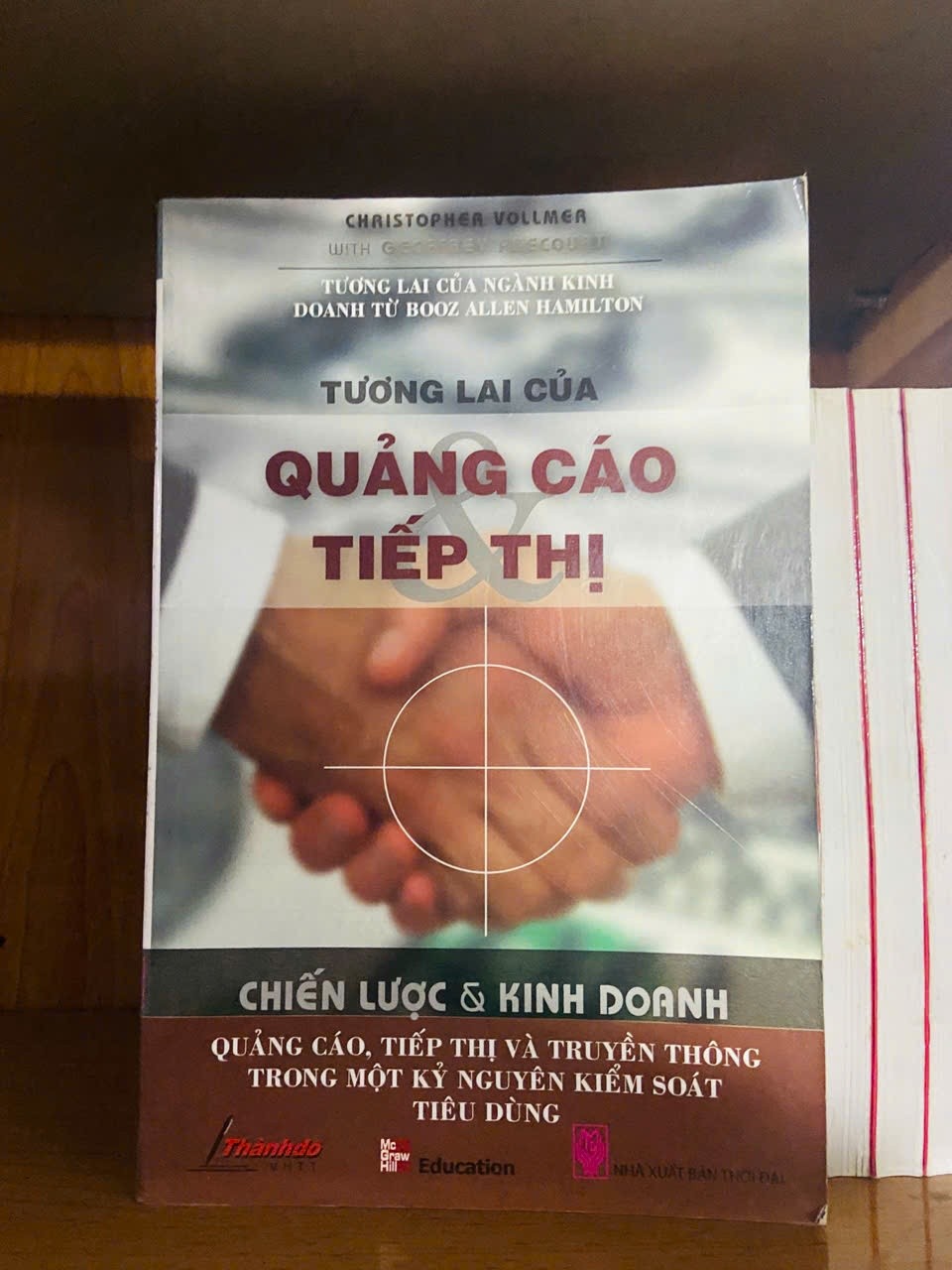 Tương lai của quảng cáo tiếp thị / Christopher Vollmer KINH TẾ - TÀI CHÍNH - CHỨNG KHOÁN VAVO1301