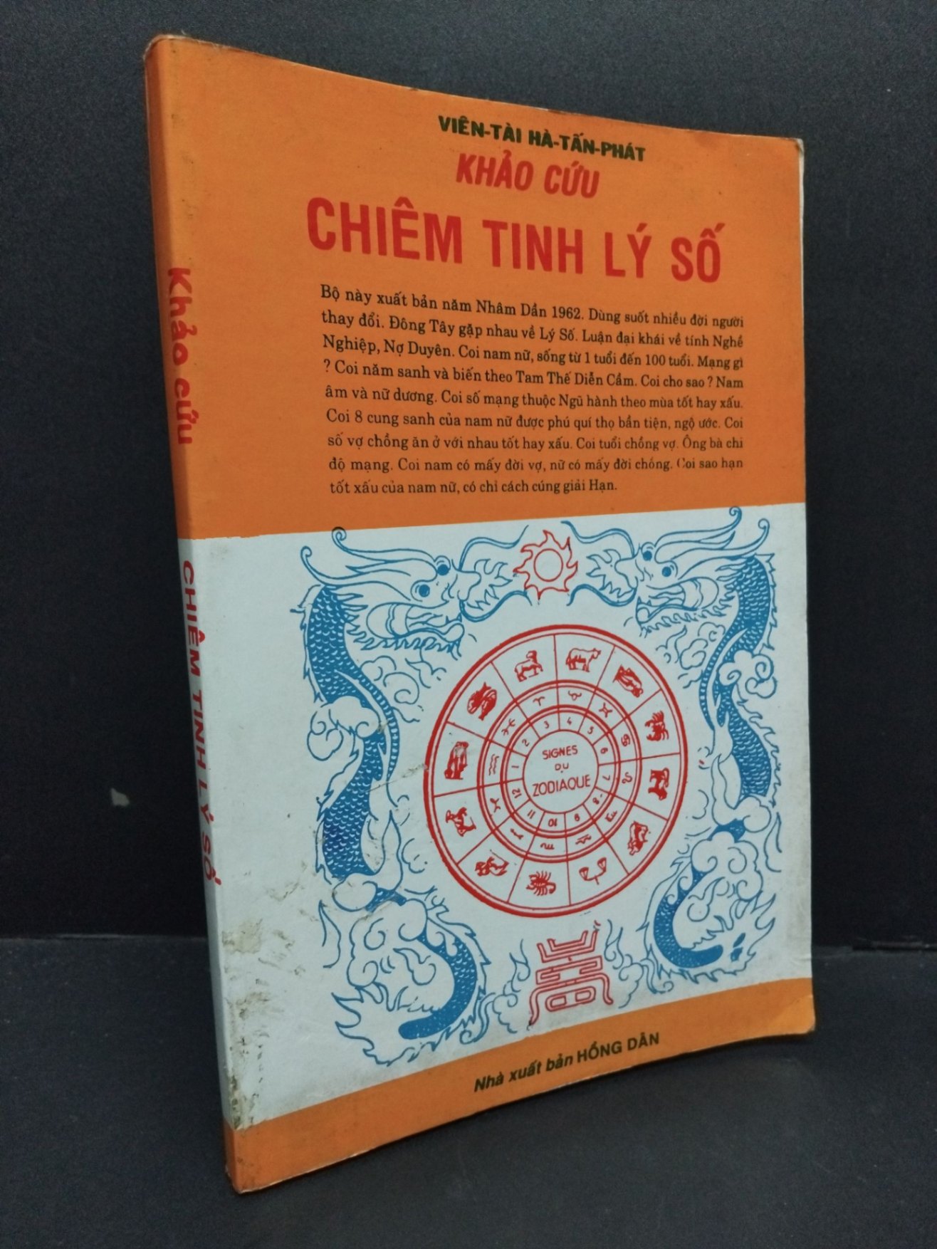 Khảo cứu chiêm tinh lý số mới 80% bẩn bìa, ố, tróc bìa, tróc gáy HCM2110 Viên Tài Hà Tấn Phát TÂM LINH - TÔN GIÁO - THIỀN (NSX)