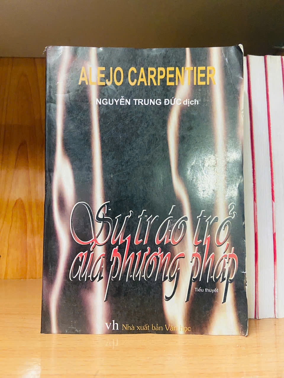 Sự tráo trở của phương pháp - Alejo Carpentier - VĂN HỌC - VAVO2011-65
