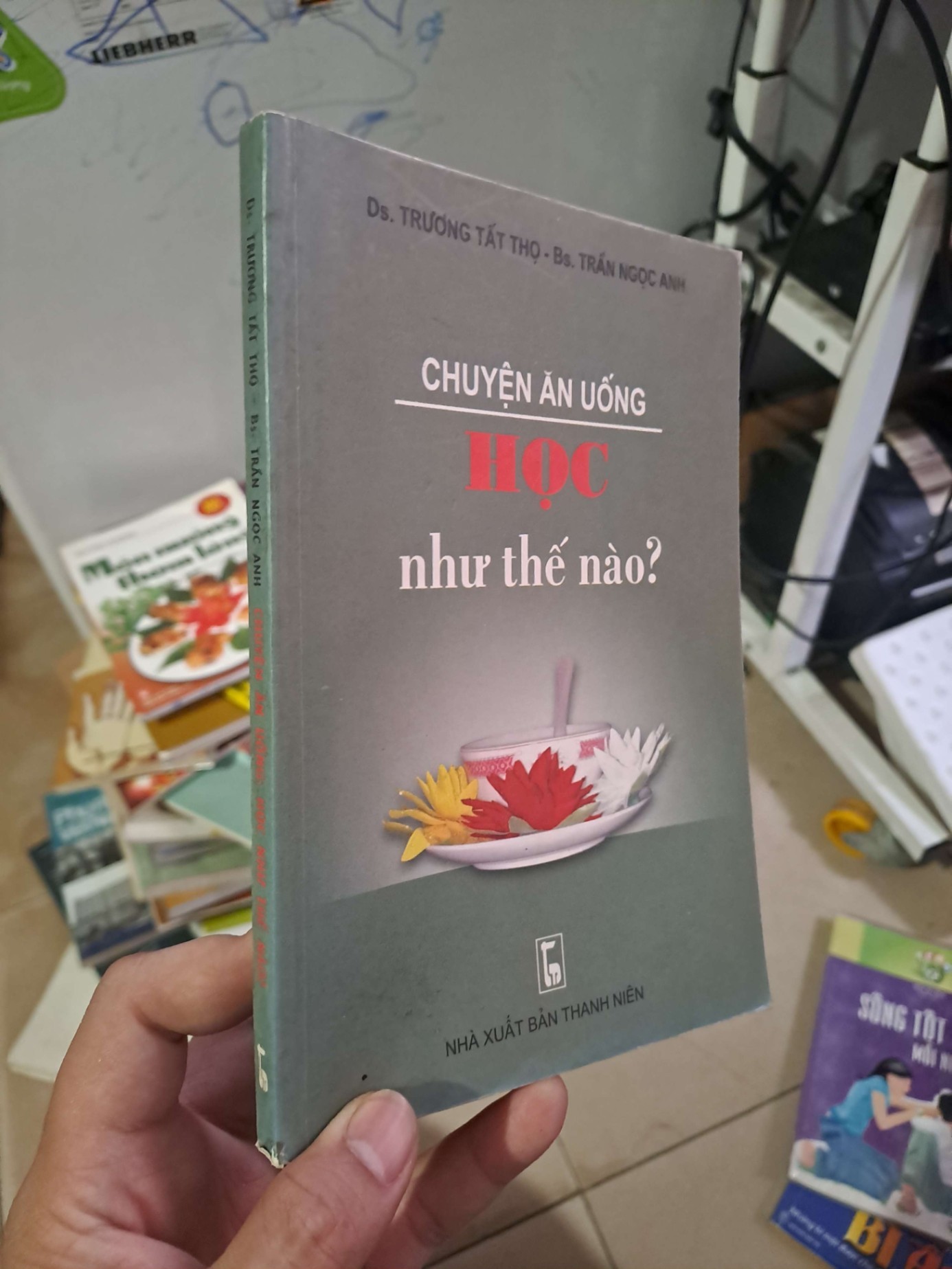Chuyện ăn uống học như thế nào? - Tất Thọ - Ngọc Anh GIÁO TRÌNH, CHUYÊN MÔN HCM0910 (NSX)