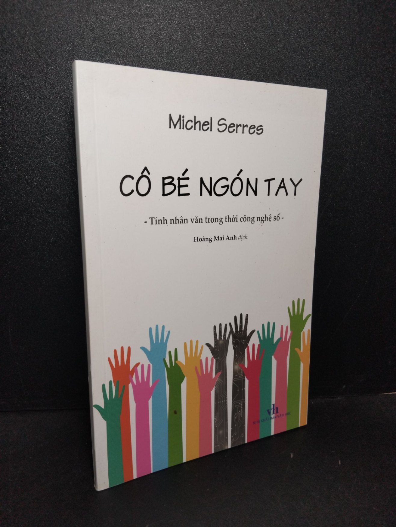 Cô bé ngón tay mới 90% bẩn nhẹ 2021 Michel Serres HCM2103 KỸ NĂNG (NSX)