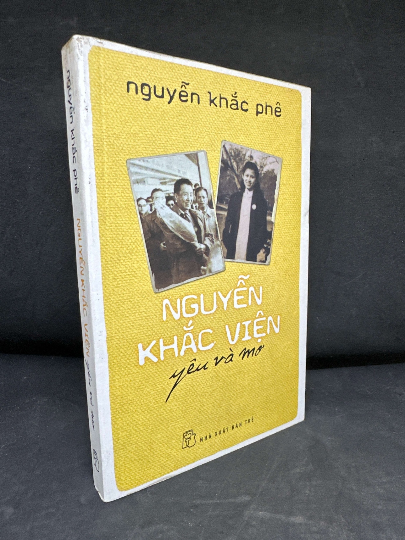 [Phiên Chợ Sách Cũ] Nguyễn Khắc Viện Yêu Và Mơ - Nguyễn Khắc Phê, 2015 S2511 SBM - VĂN HỌC - SBM2911-101