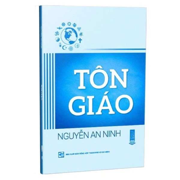 Tôn Giáo - Nguyễn Anh Ninh - Nguyễn Anh Ninh - 2024