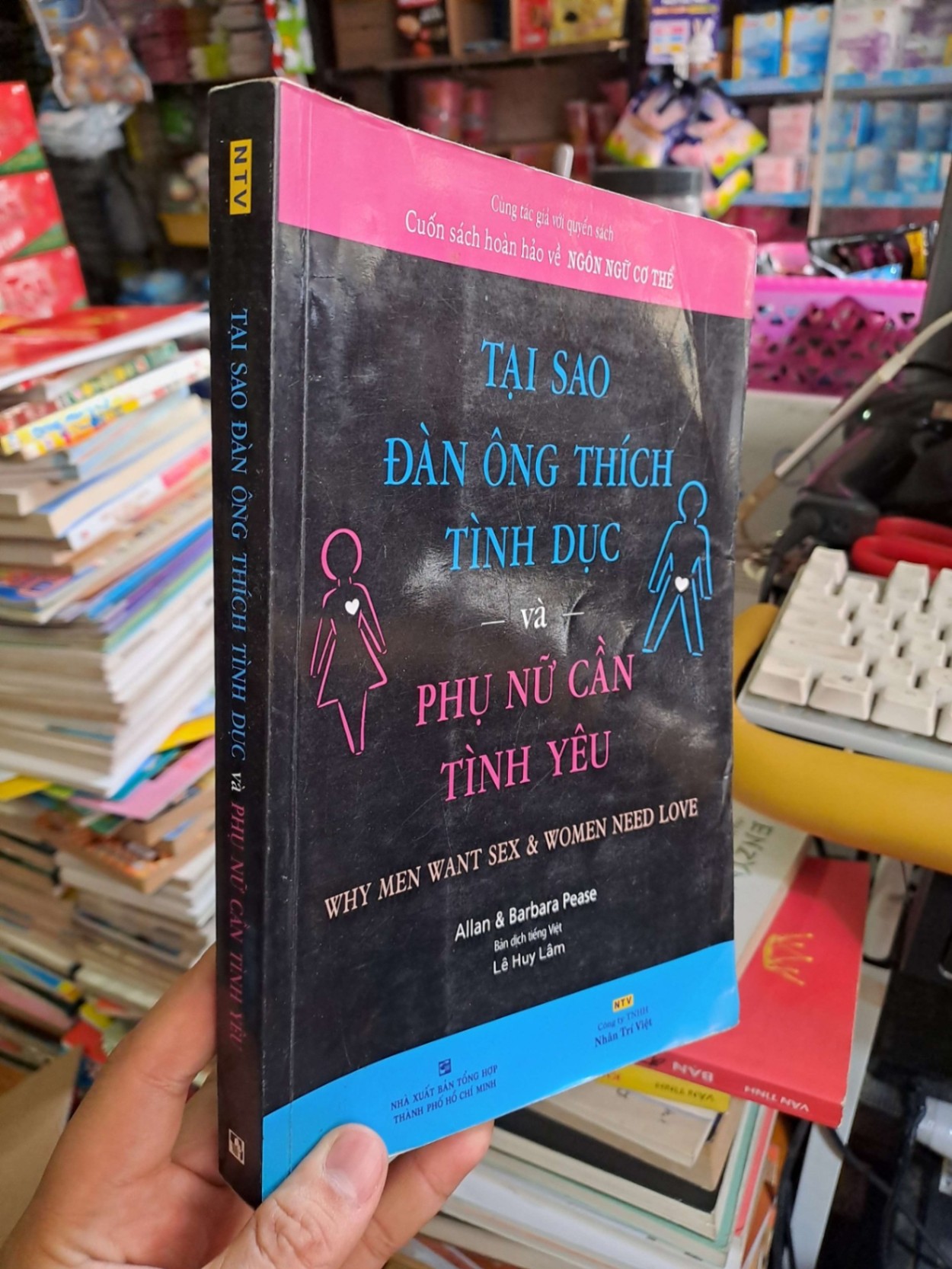 Tại sao đàn ông thích tình dục và phụ nữ cần tình yêu - Allan - Pease - 2018 mới 90% - KHOA HỌC ĐỜI SỐNG - HCM0111 (NSX)