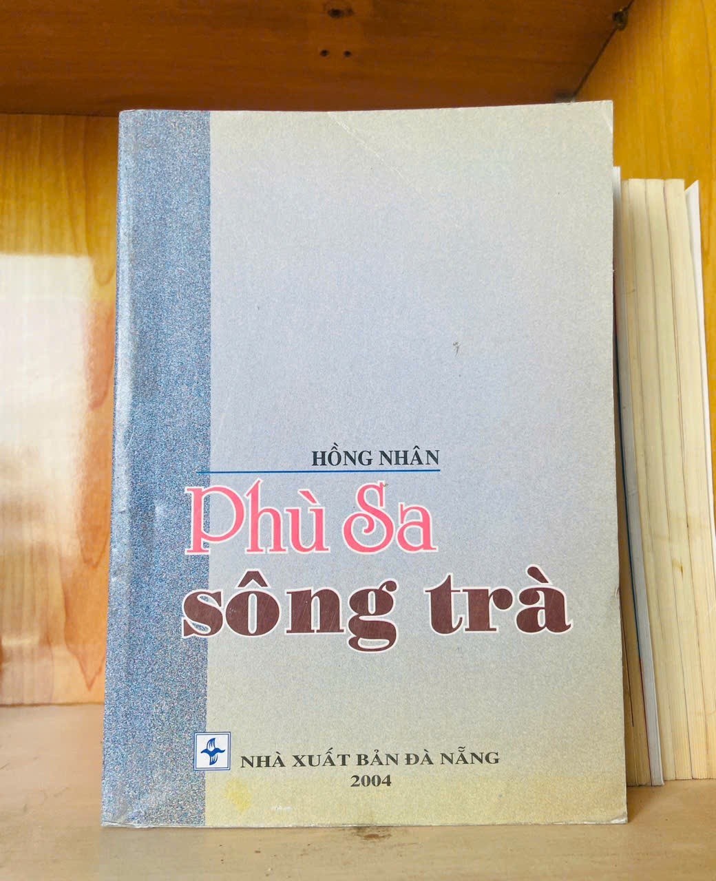 Phù sa sông Trà / Hồng Nhân - - VĂN HỌC - VAVO3012