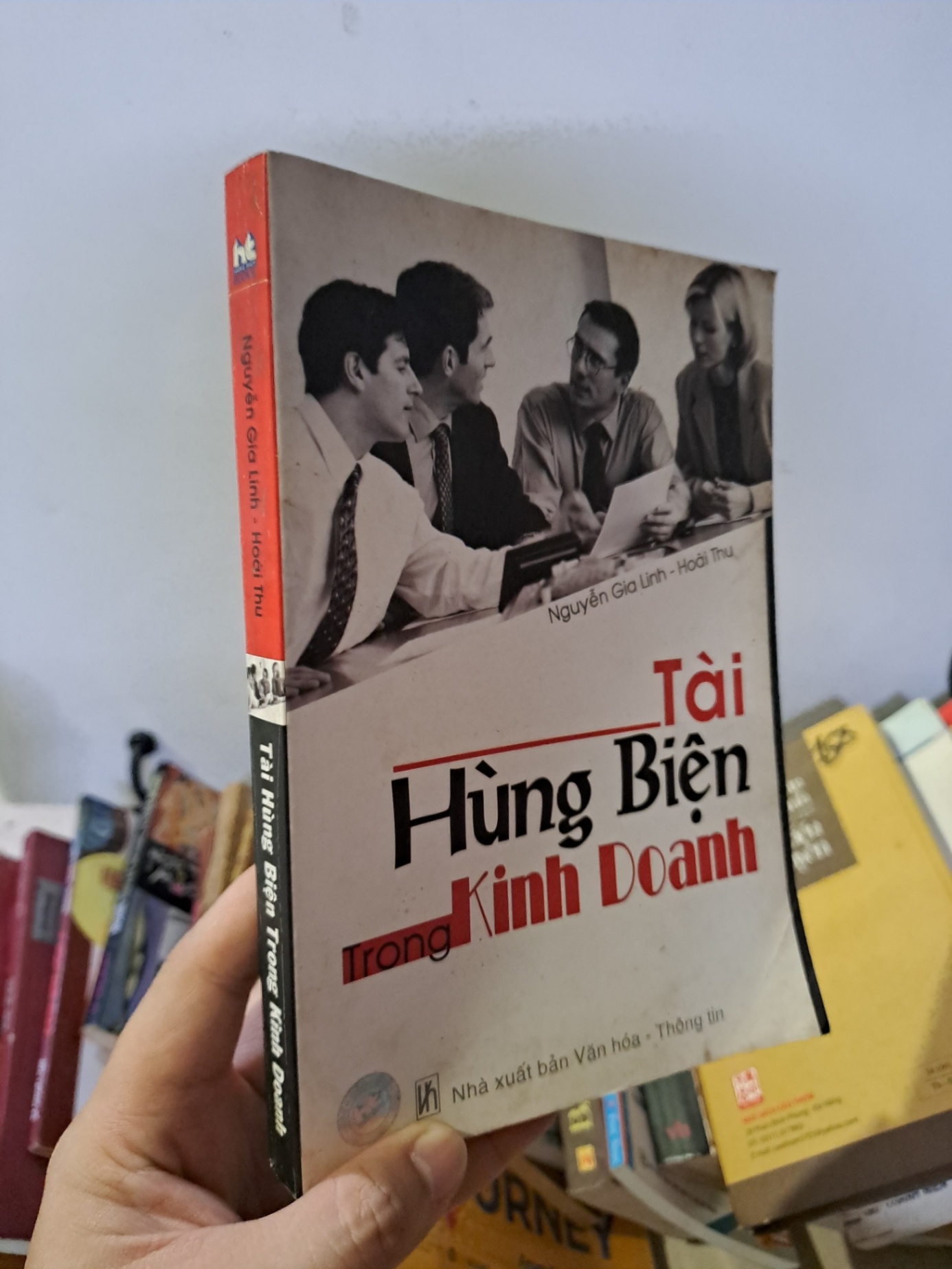 Tài hùng biện trong kinh doanh mới 80% ố Nguyễn Gia Linh 2006 HCM0308 KỸ NĂNG (NSX)