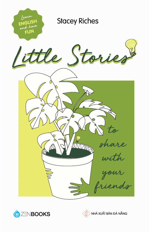 Little Stories - To Share With Your Friends - Stacey Riches - 2022 - Zenbooks