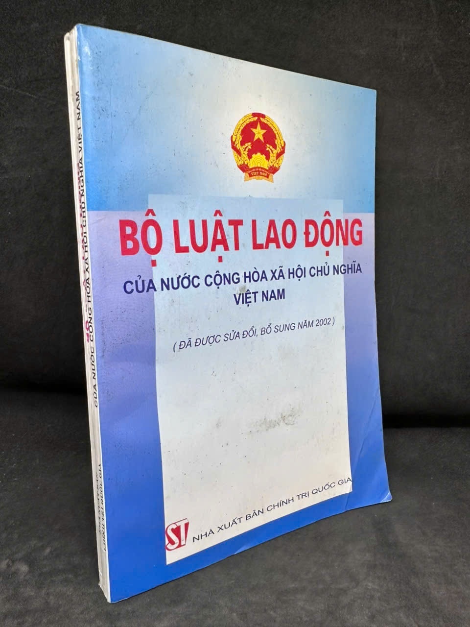[Phiên Chợ Sách Cũ] Bộ Luật Lao Động Của Nước Cộng Hòa Xã Hội Chủ Nghĩa Việt Nam (Đã Được Sửa Đổi, Bổ Sung Năm 2002), 2003 - H1108 SBM