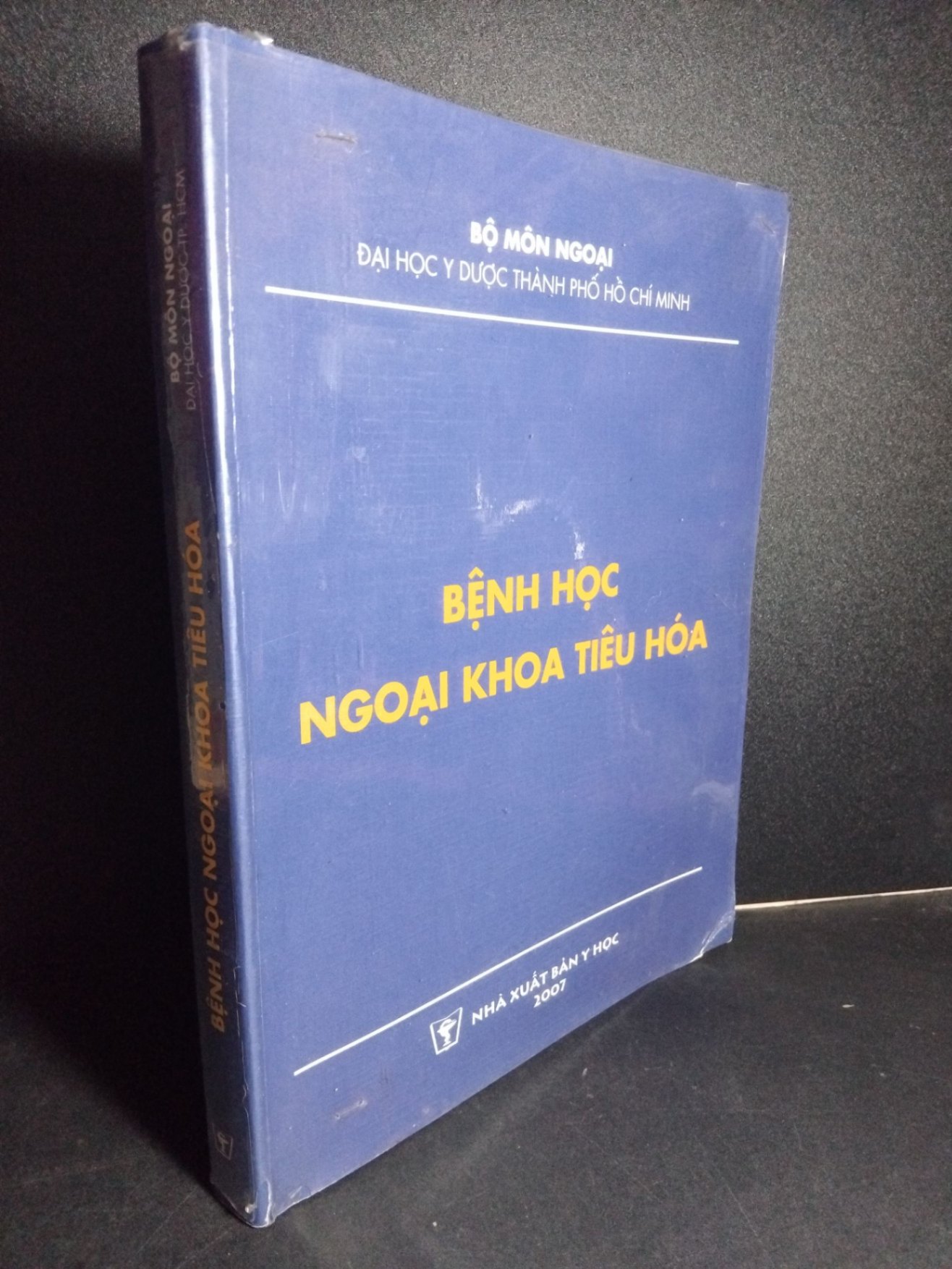 Bệnh học ngoại khoa tiêu hóa mới 80% ố ẩm 2007 HCM1001 GIÁO TRÌNH, CHUYÊN MÔN (NSX)