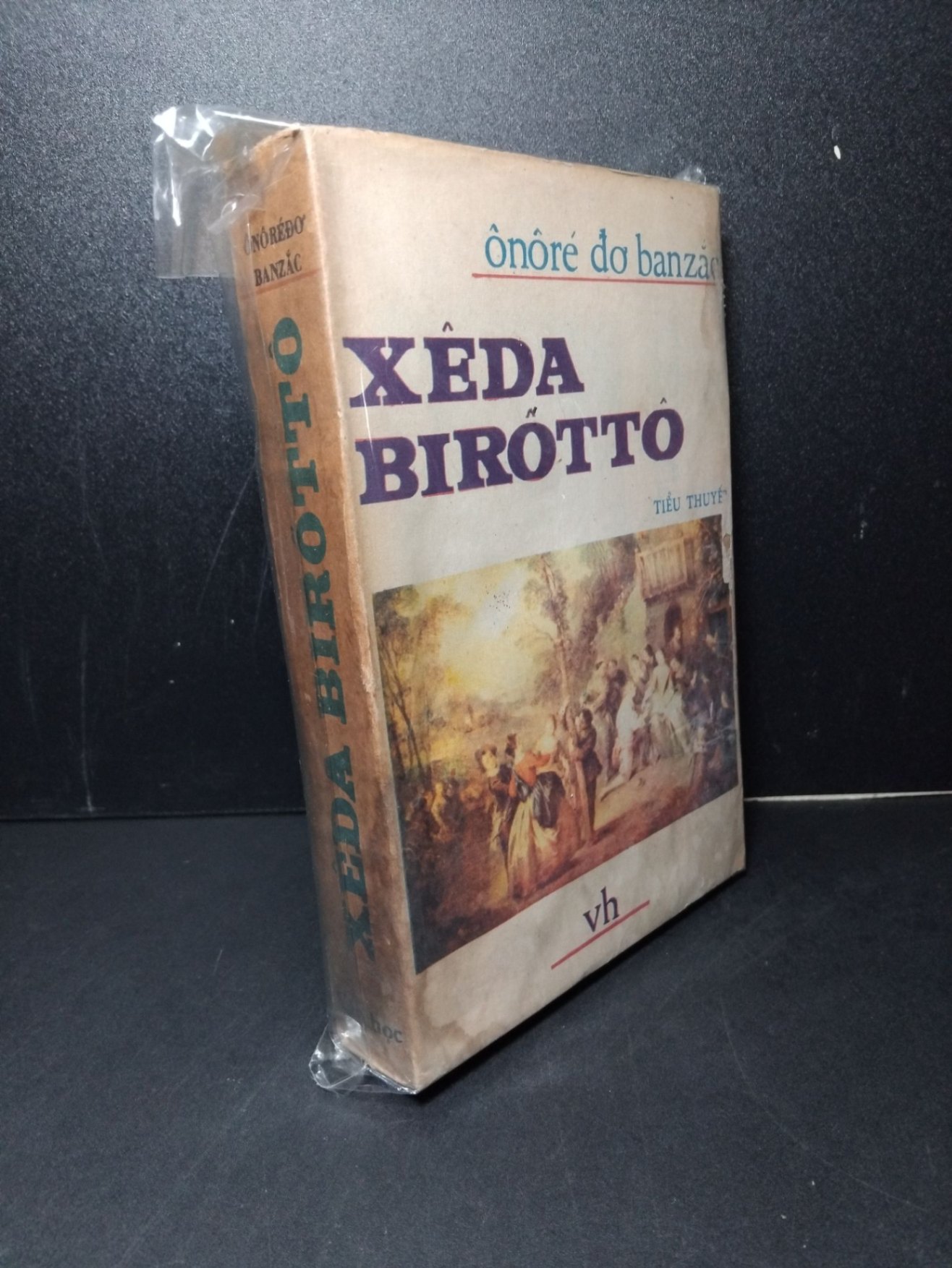 Xeda Birotto mới 70% bẩn bìa, ố vàng, có vệt nước 1988 Onore do banzac HCM2603 VĂN HỌC (NSX)