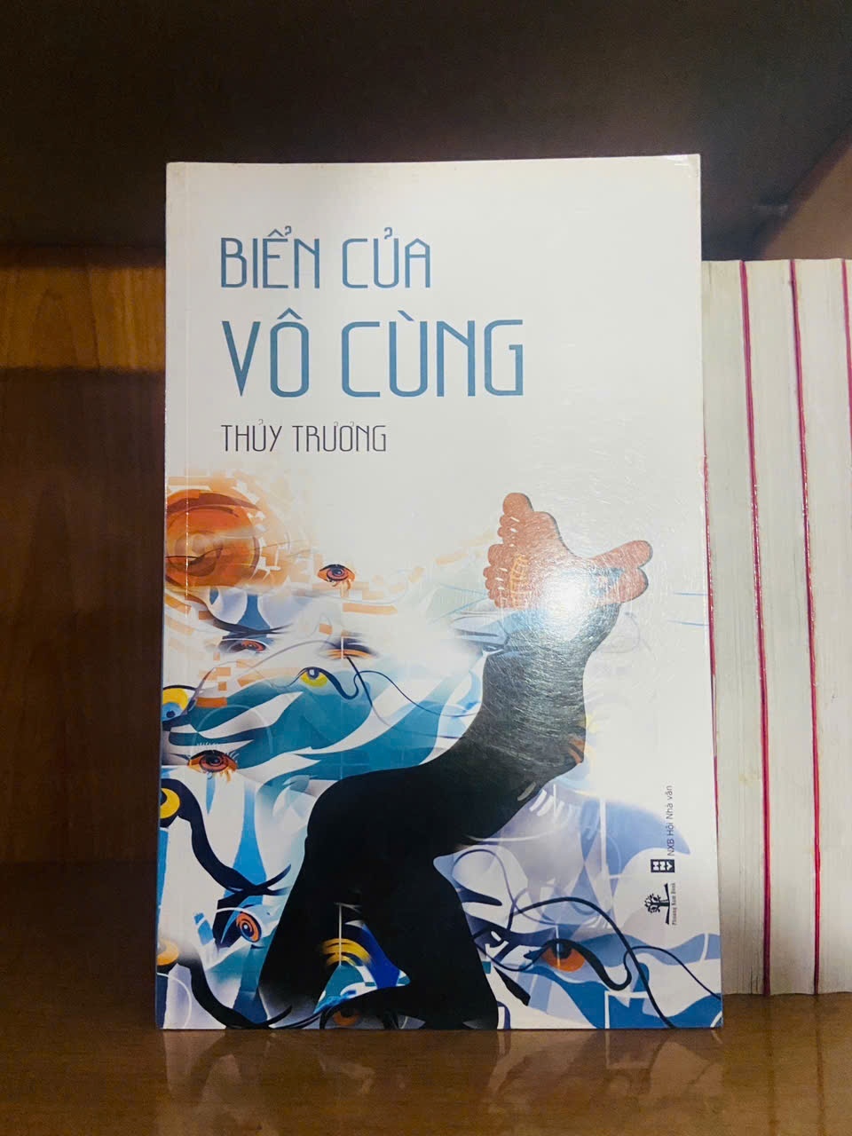 Biển của vô cùng / Thủy Trương VĂN HỌC VAVO1301