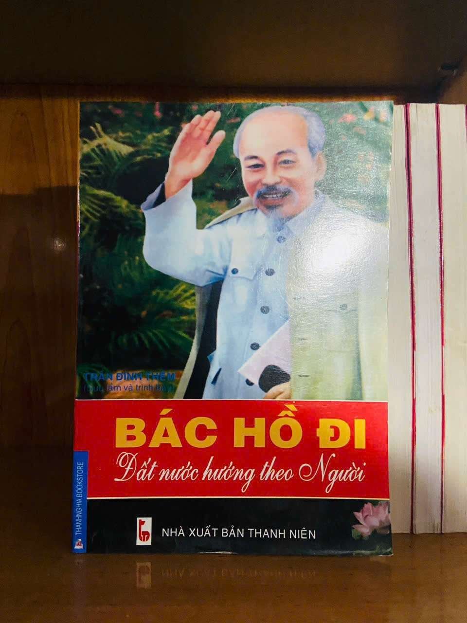 Bác Hồ đi Đất Nước hướng theo Người VĂN HỌC VAVO0810