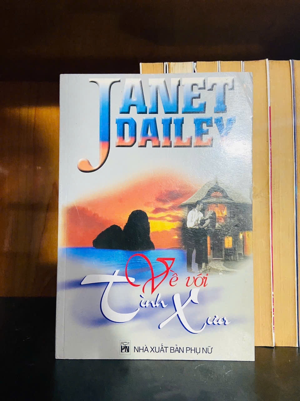 Về với tình xưa - Janet Dailey - VĂN HỌC - VAVO1211