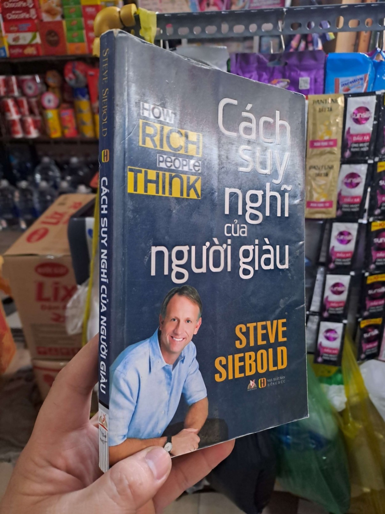 Cách Suy Nghĩ Của Người Giàu - Steve Siebold 2015 mới 80% KINH TẾ - TÀI CHÍNH - CHỨNG KHOÁN HCM3012 (NSX)