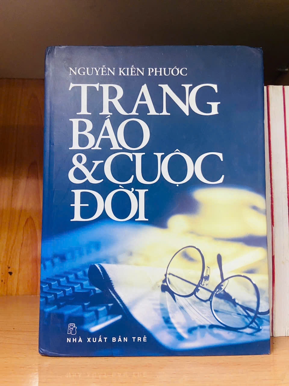 Trang báo & Cuộc đời - Nguyễn Kiến Phước - VĂN HỌC - VAVO2011-34