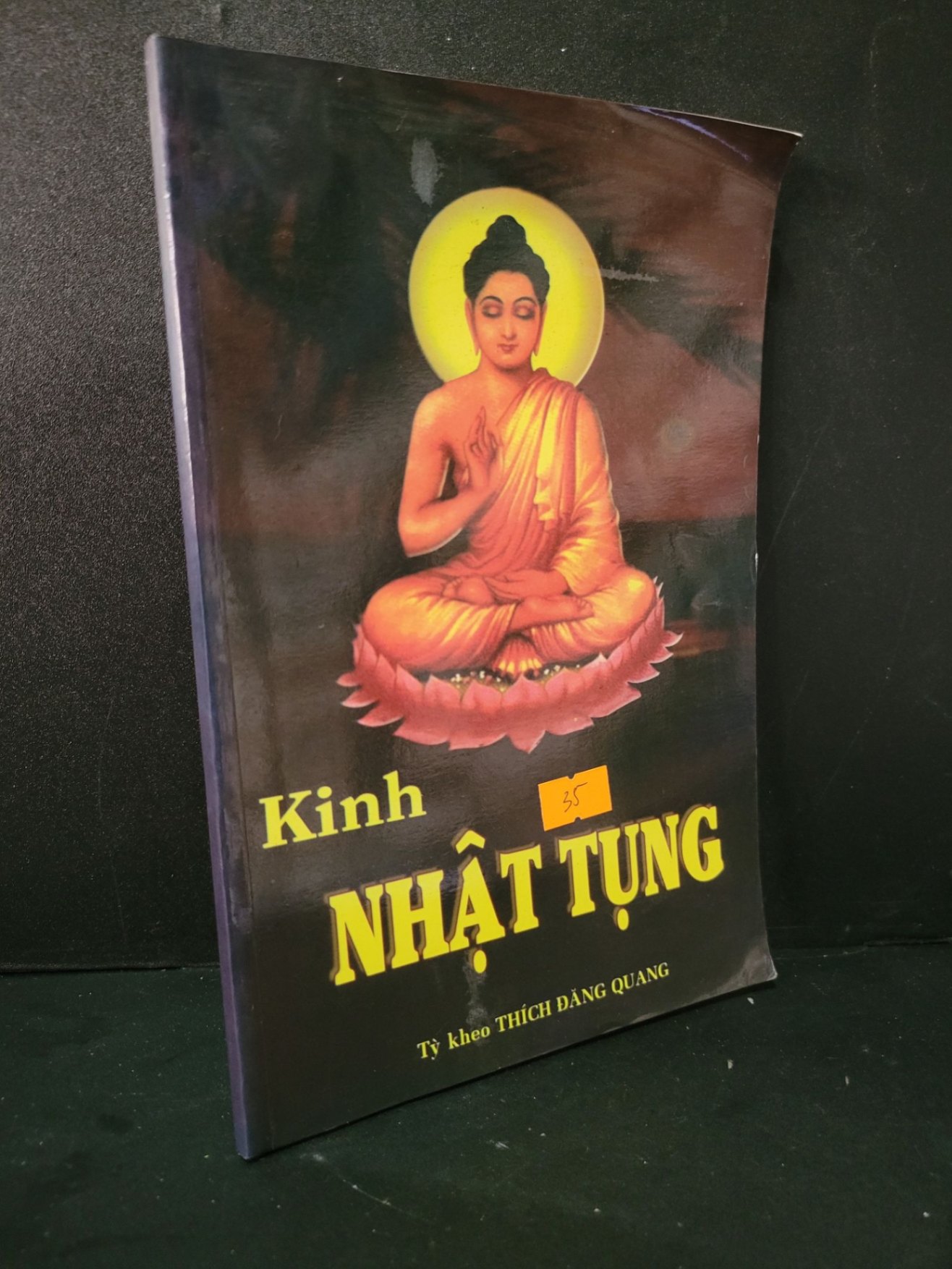 Kinh nhật tụng mới 90% ố nhẹ 2011 Thích Đăng Quang HCM1604 TÂM LINH - TÔN GIÁO - THIỀN (NSX)