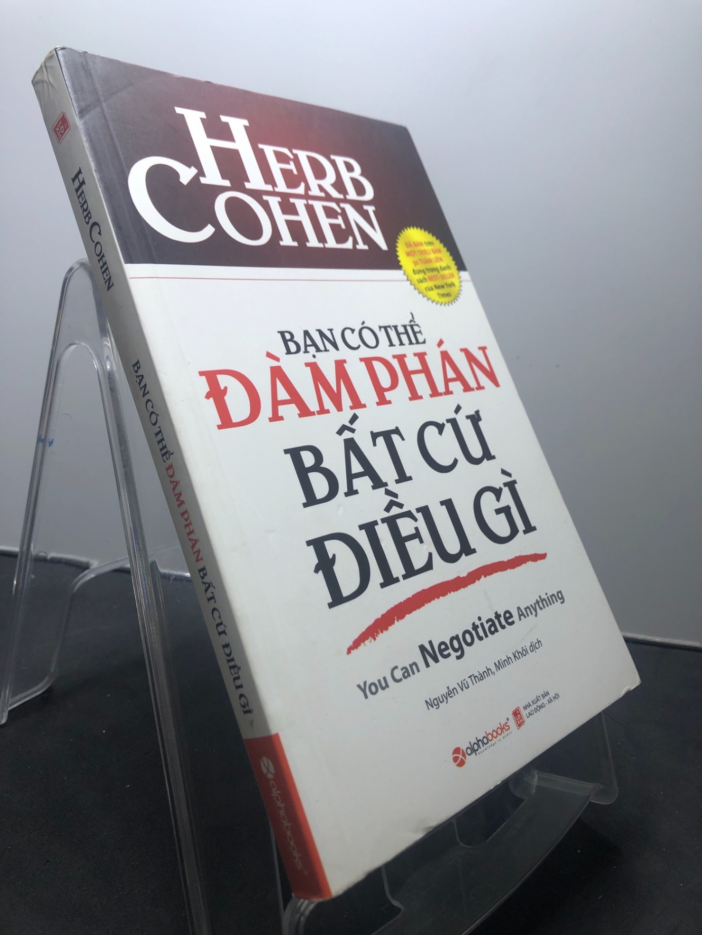 Bạn có thể đàm phán bất cứ điều gì 2016 mới 85% bẩn nhẹ bụng sách Herb Cohen HPB1507 KỸ NĂNG (NSX)